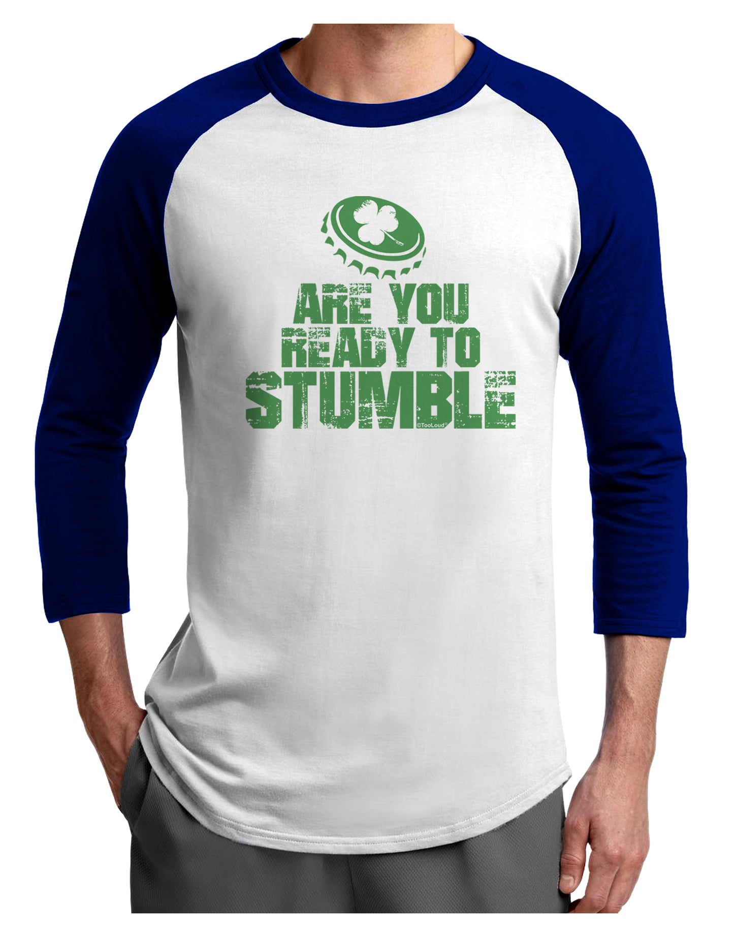 Are You Ready To Stumble Funny Adult Raglan Shirt by TooLoud-TooLoud-White-Royal-X-Small-Davson Sales