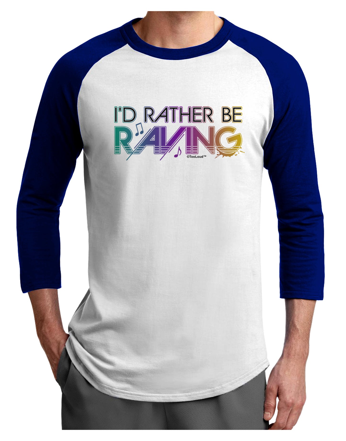 I'd Rather Be Raving Adult Raglan Shirt-Raglan Shirt-TooLoud-White-Royal-X-Small-Davson Sales
