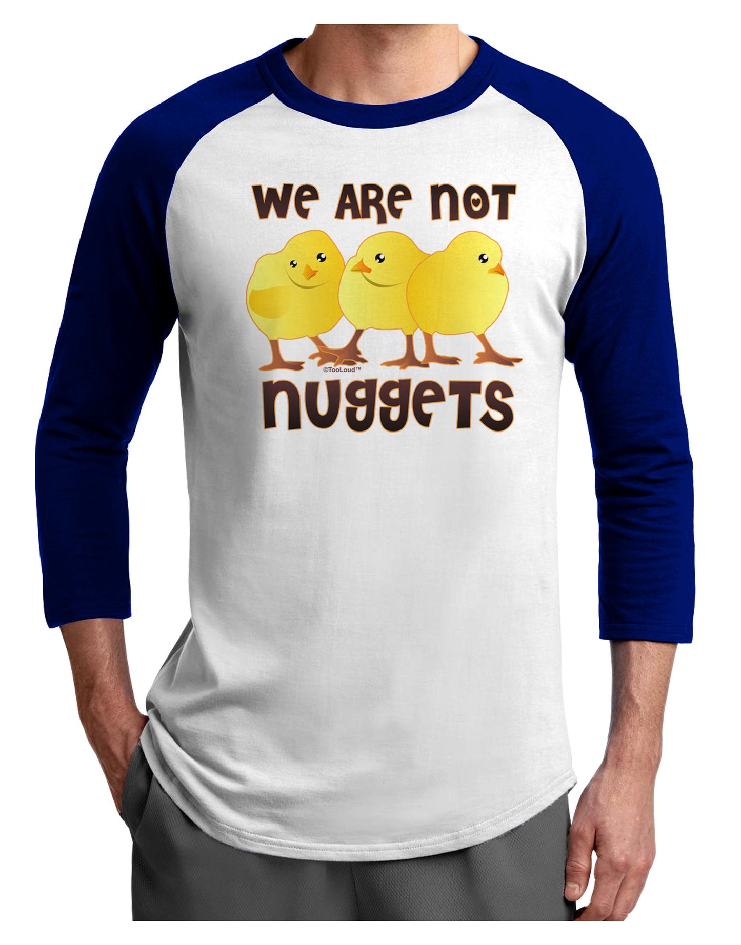 We Are Not Nuggets Adult Raglan Shirt-Raglan Shirt-TooLoud-White-Royal-X-Small-Davson Sales