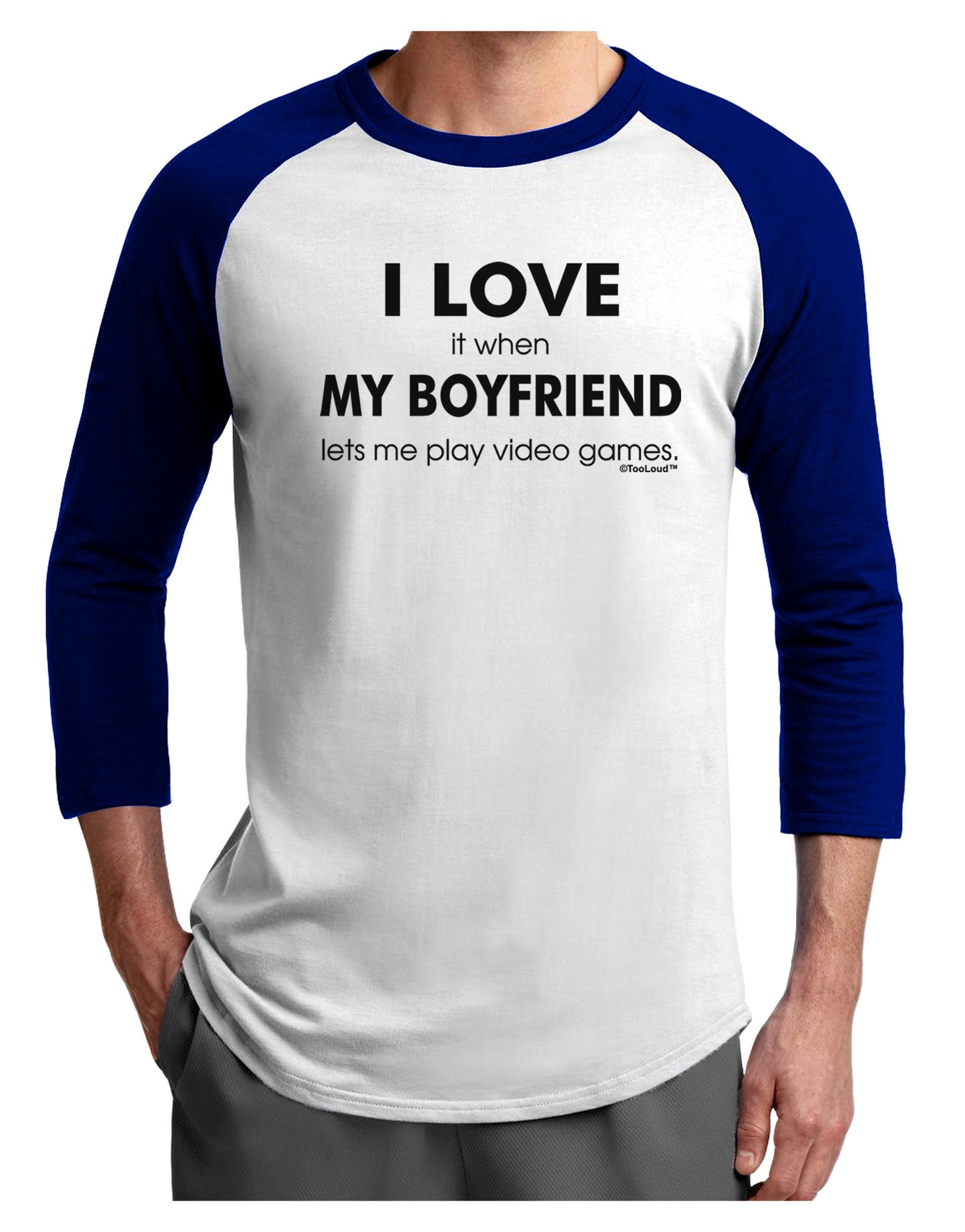 I Love My Boyfriend Videogames Adult Raglan Shirt-TooLoud-White-Royal-X-Small-Davson Sales
