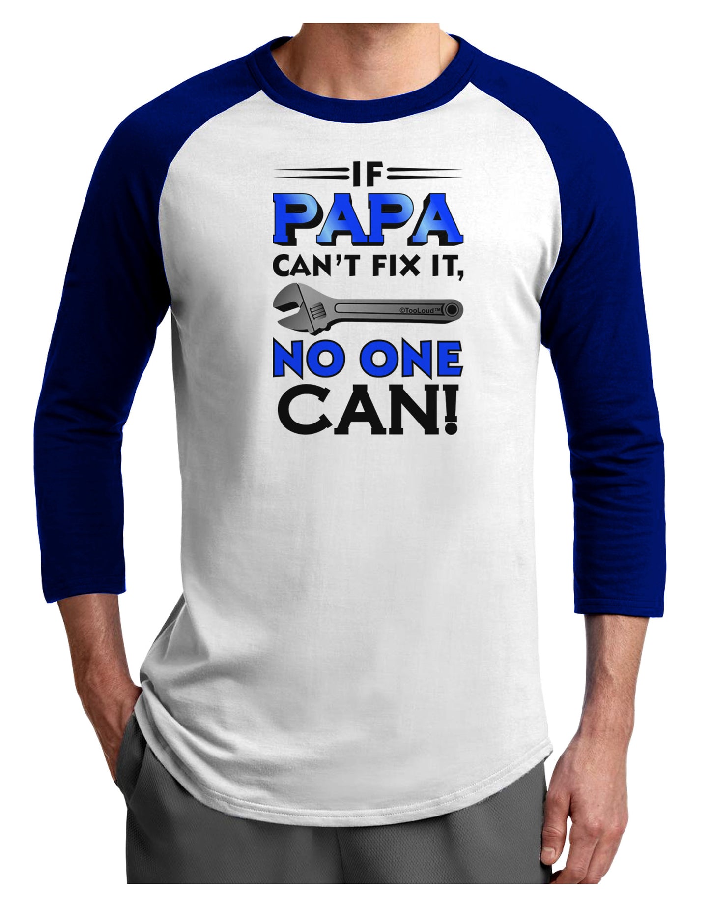 If Papa Can't Fix It Adult Raglan Shirt-Raglan Shirt-TooLoud-White-Royal-X-Small-Davson Sales