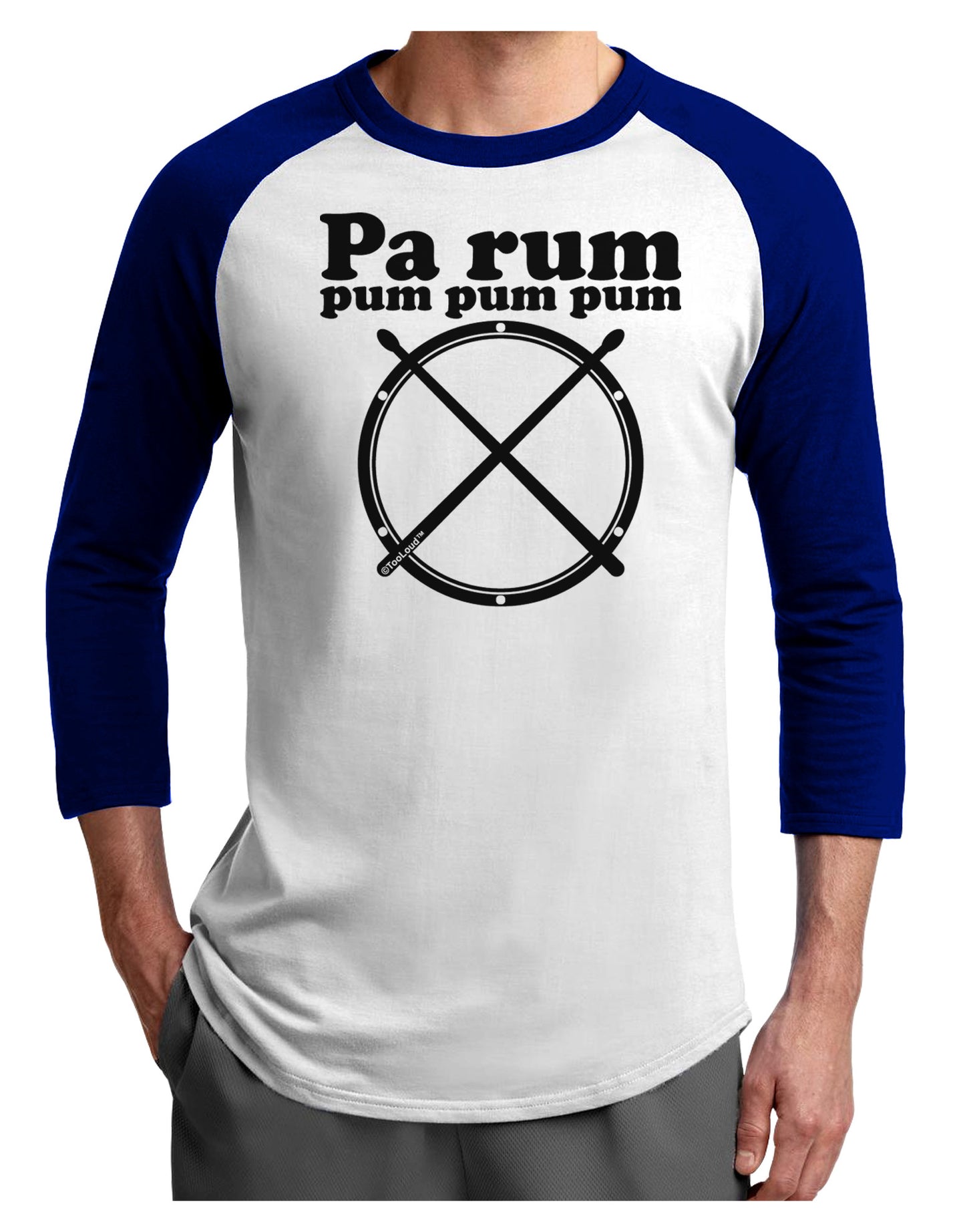Pa Rum Pum Pum Pum BnW Adult Raglan Shirt-TooLoud-White-Royal-X-Small-Davson Sales