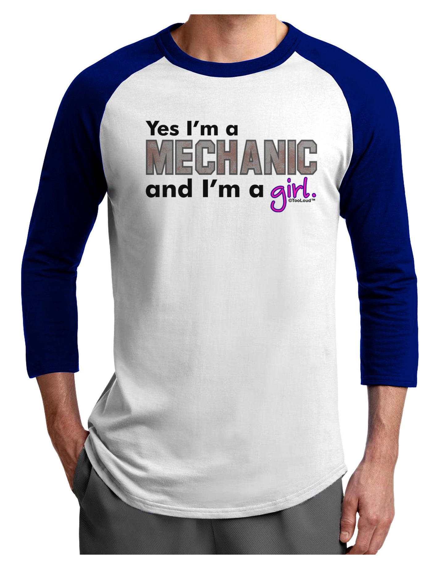 Yes I am a Mechanic Girl Adult Raglan Shirt-TooLoud-White-Royal-X-Small-Davson Sales