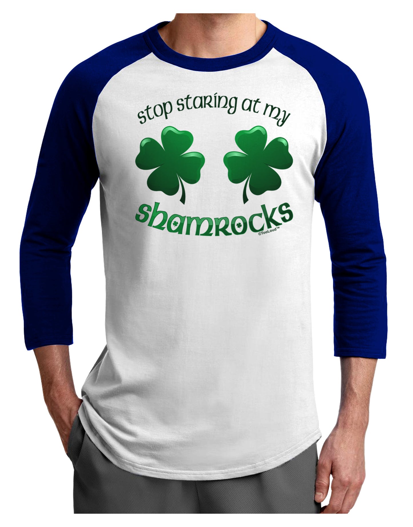 Stop Staring At My Shamrocks Adult Raglan Shirt-Raglan Shirt-TooLoud-White-Royal-X-Small-Davson Sales