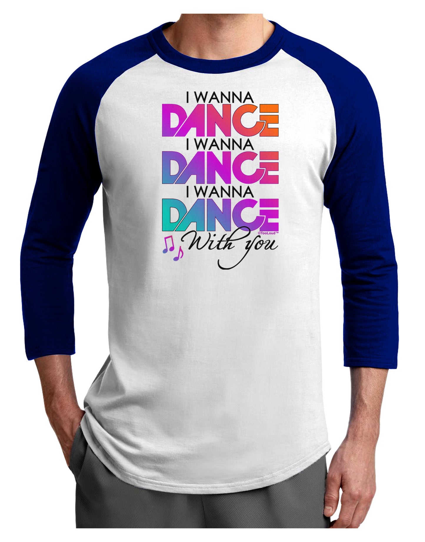 I Wanna Dance With You Adult Raglan Shirt-Raglan Shirt-TooLoud-White-Royal-X-Small-Davson Sales
