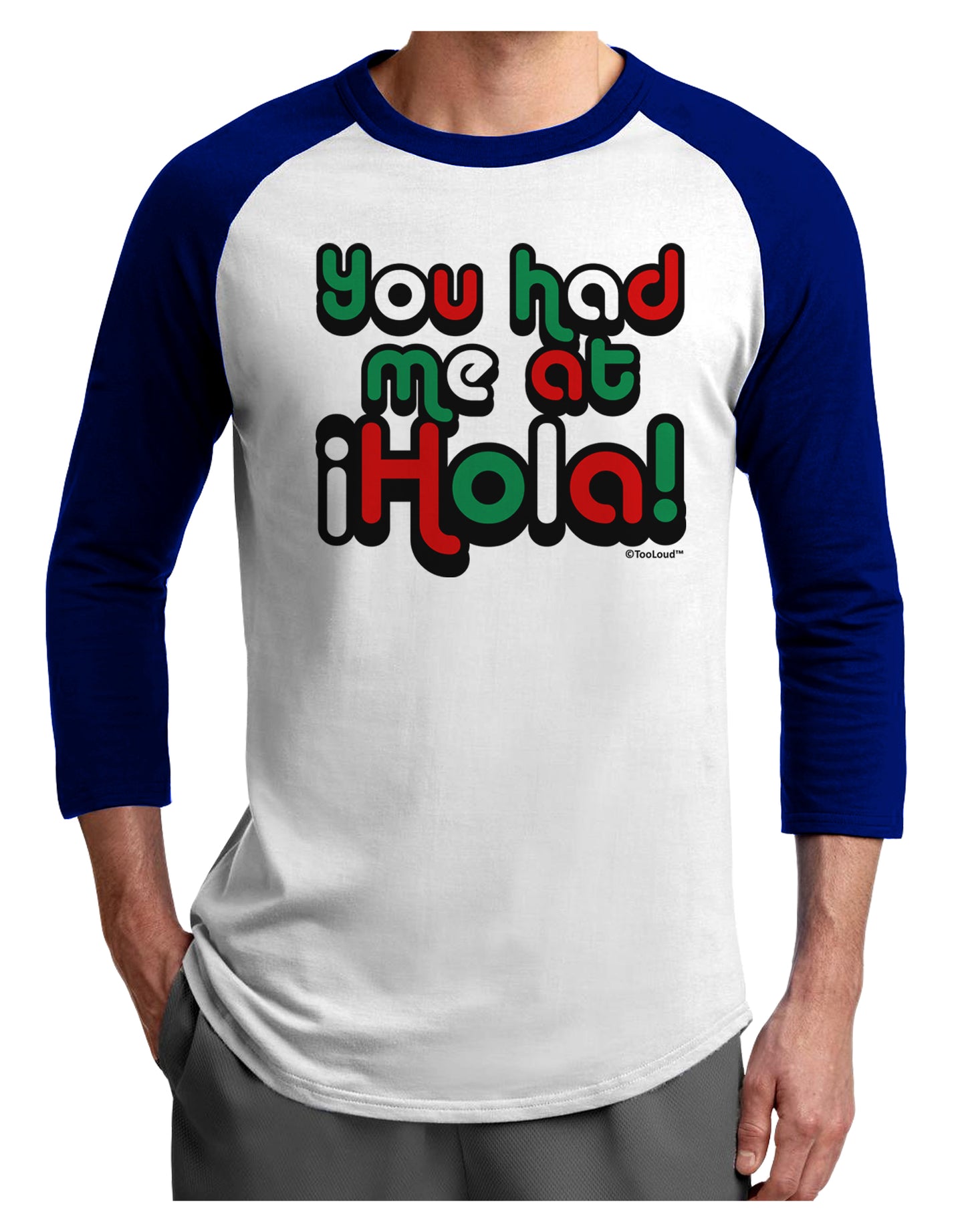 You Had Me at Hola - Mexican Flag Colors Adult Raglan Shirt by TooLoud-TooLoud-White-Royal-X-Small-Davson Sales