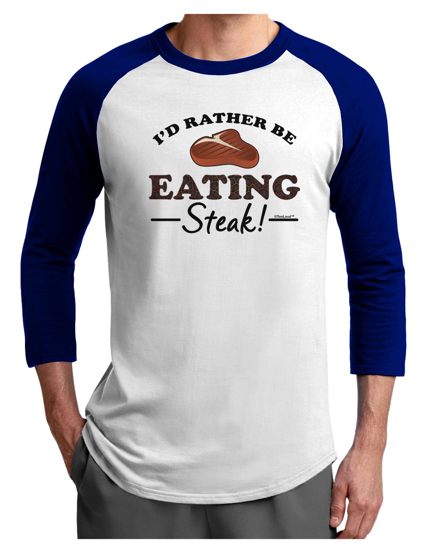 I'd Rather - Steak Adult Raglan Shirt-Raglan Shirt-TooLoud-White-Royal-X-Small-Davson Sales