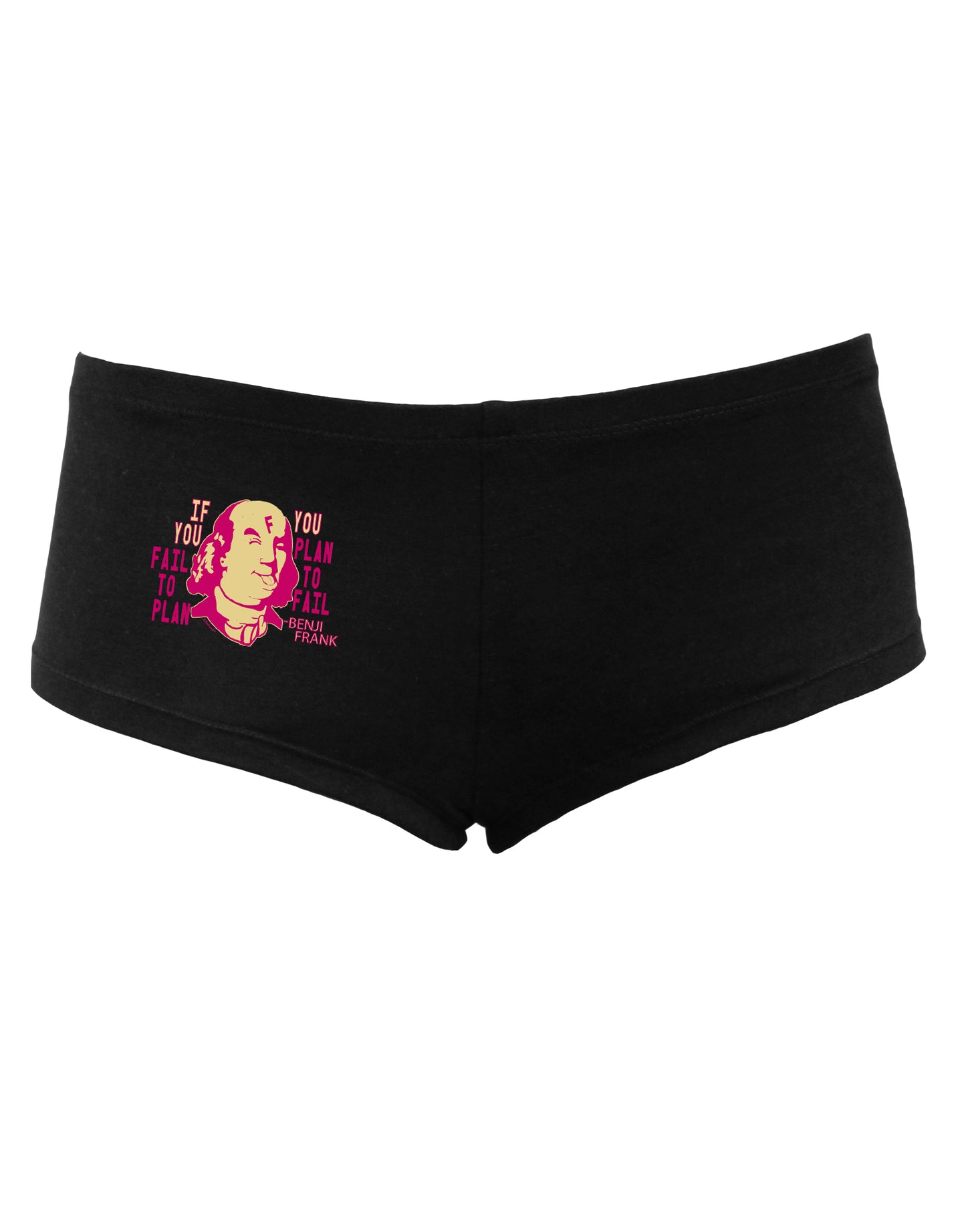 TooLoud If you Fail to Plan, you Plan to Fail-Benjamin Franklin Womens Boyshorts-Boyshorts-TooLoud-Black-Small-Davson Sales