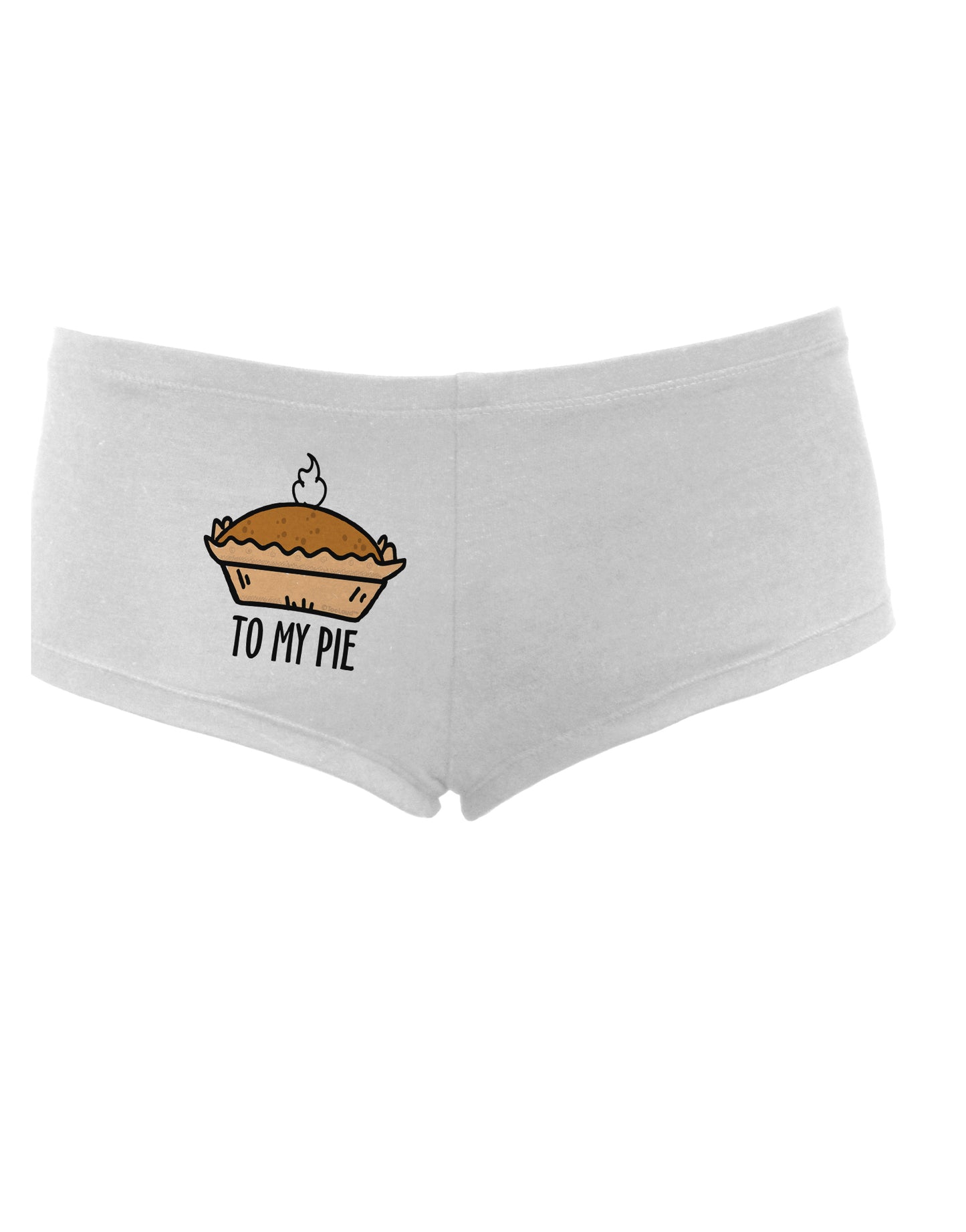 TooLoud To My Pie Womens Boyshorts-Boyshorts-TooLoud-White-Small-Davson Sales