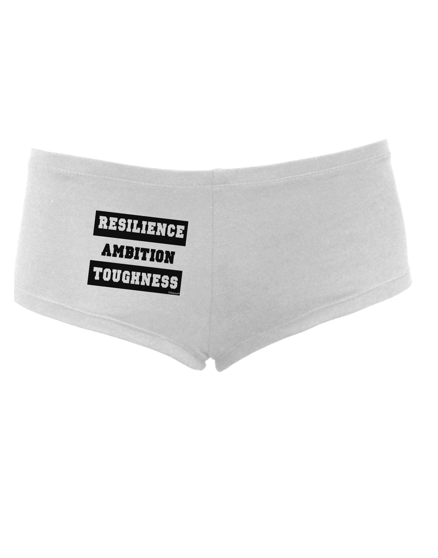 TooLoud RESILIENCE AMBITION TOUGHNESS Womens Boyshorts-Boyshorts-TooLoud-White-Small-Davson Sales