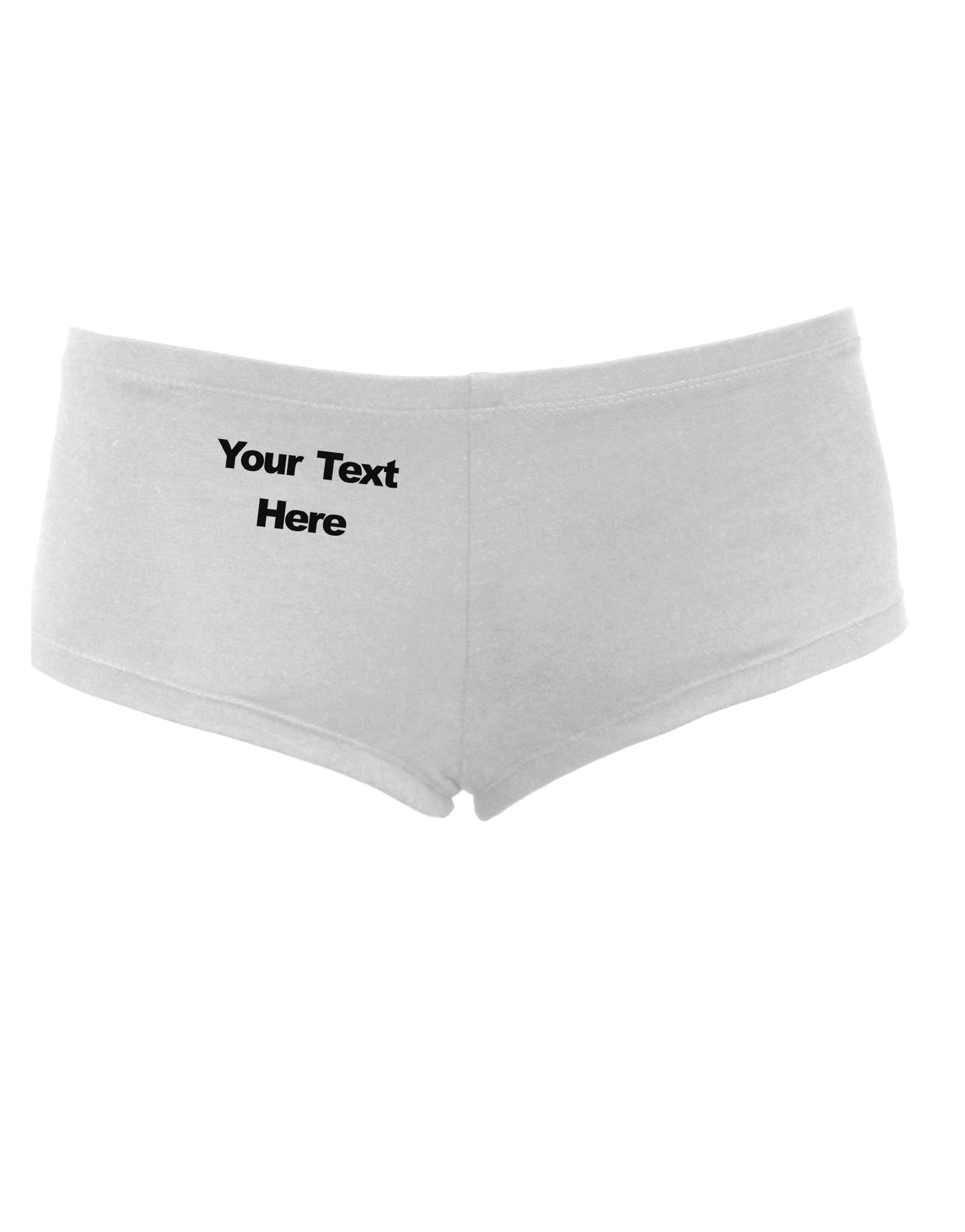 Enter Your Own Words Customized Text Women's Boyshorts-Boyshorts-TooLoud-White-Small-Davson Sales