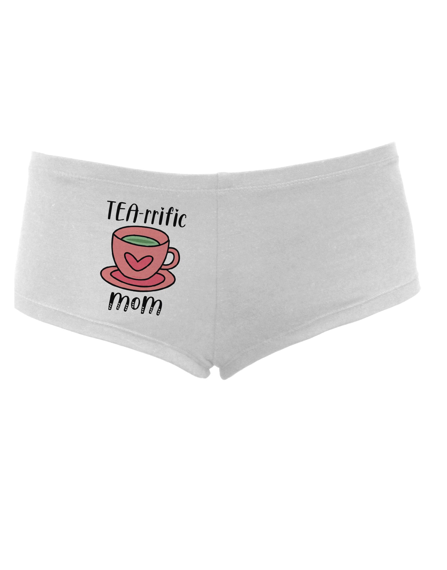 TooLoud TEA-RRIFIC Mom Womens Boyshorts-Boyshorts-TooLoud-White-Small-Davson Sales