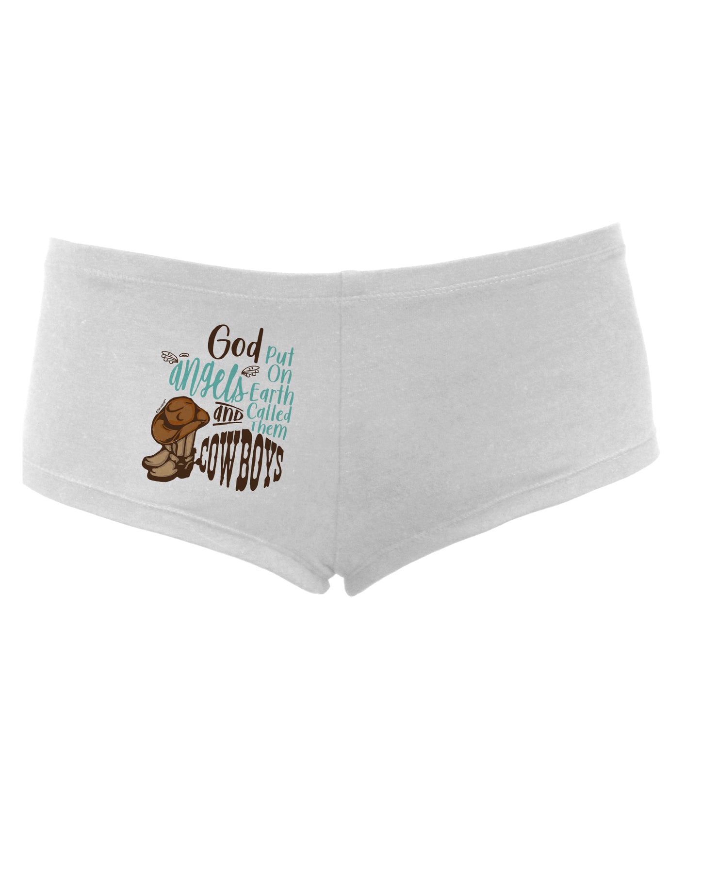 TooLoud God put Angels on Earth and called them Cowboys Womens Boyshorts-Boyshorts-TooLoud-White-Small-Davson Sales