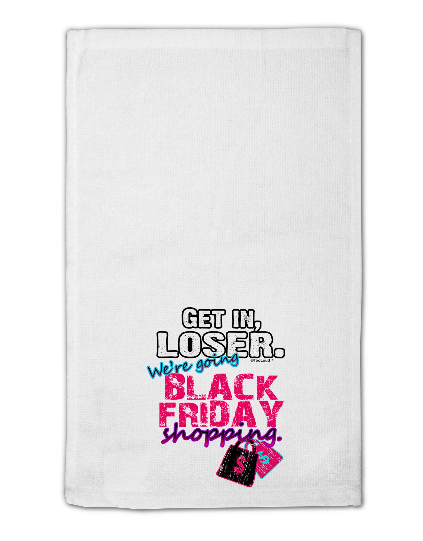 We're going Black Friday Shopping 11"x18" Dish Fingertip Towel-Fingertip Towel-TooLoud-White-Davson Sales