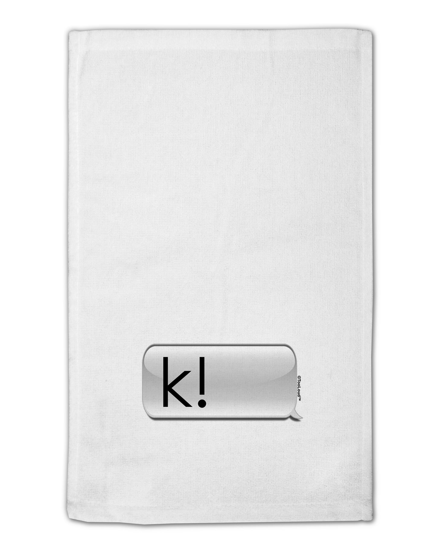 K Text Bubble 11"x18" Dish Fingertip Towel-Fingertip Towel-TooLoud-White-Davson Sales