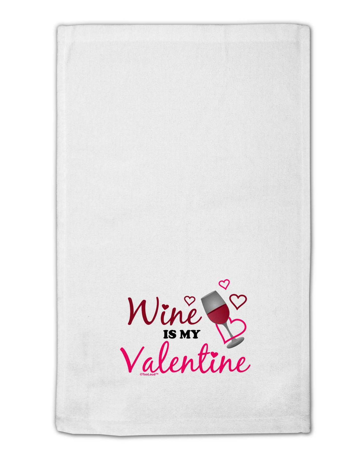 Wine Is My Valentine 11"x18" Dish Fingertip Towel-Fingertip Towel-TooLoud-White-Davson Sales