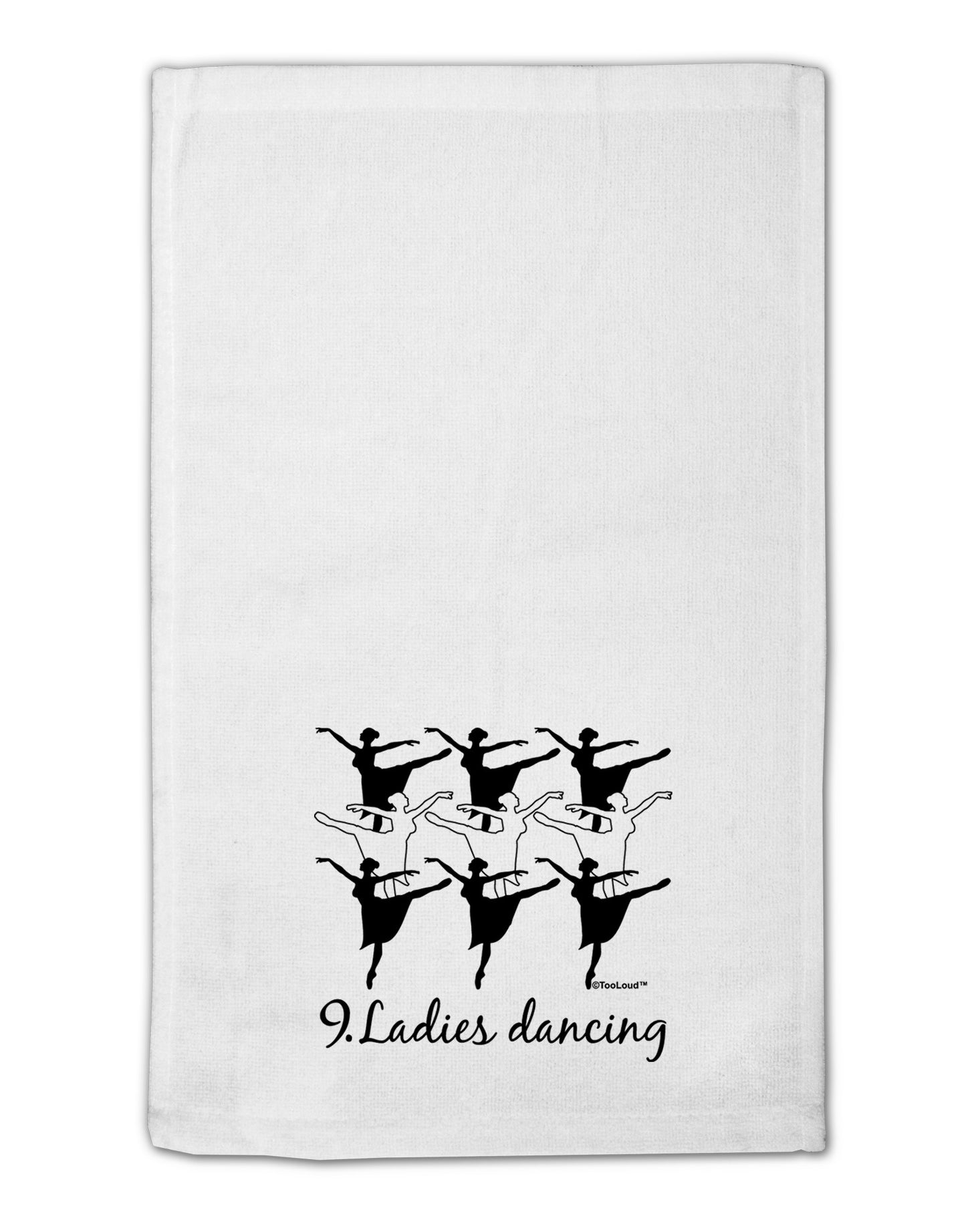 Nine Ladies Dancing Text 11"x18" Dish Fingertip Towel-Fingertip Towel-TooLoud-White-Davson Sales