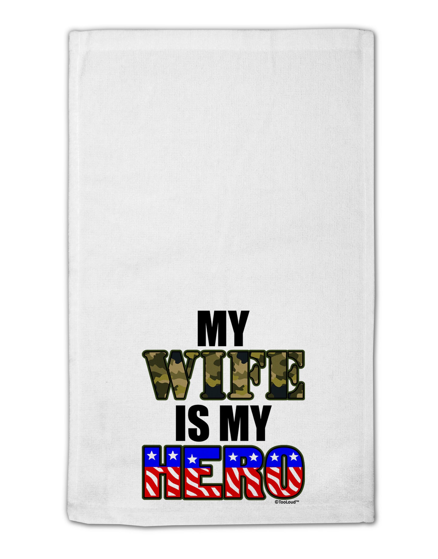 My Wife is My Hero - Armed Forces 11"x18" Dish Fingertip Towel by TooLoud-Fingertip Towel-TooLoud-White-Davson Sales