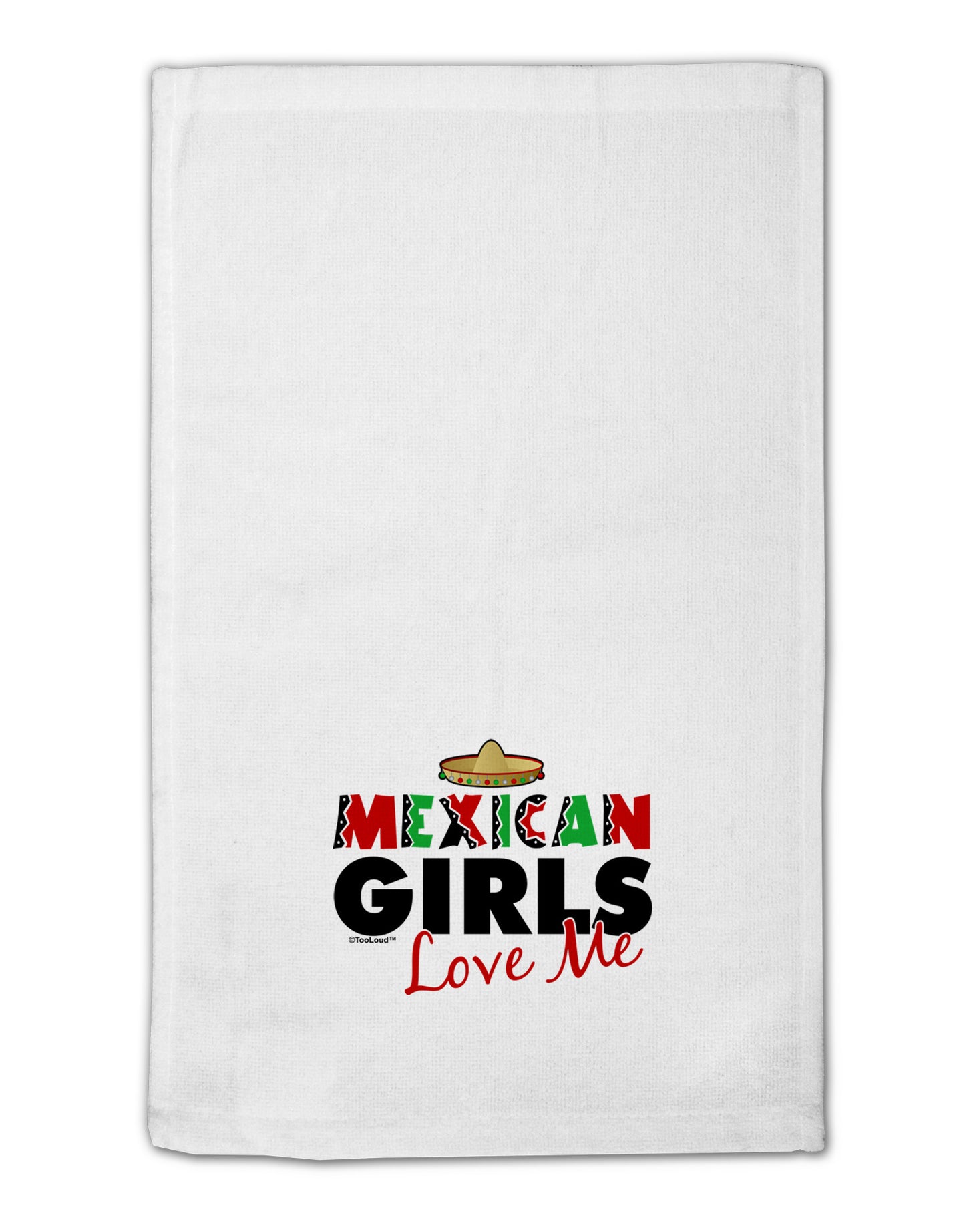 Mexican Girls Love Me 11"x18" Dish Fingertip Towel-Fingertip Towel-TooLoud-White-Davson Sales