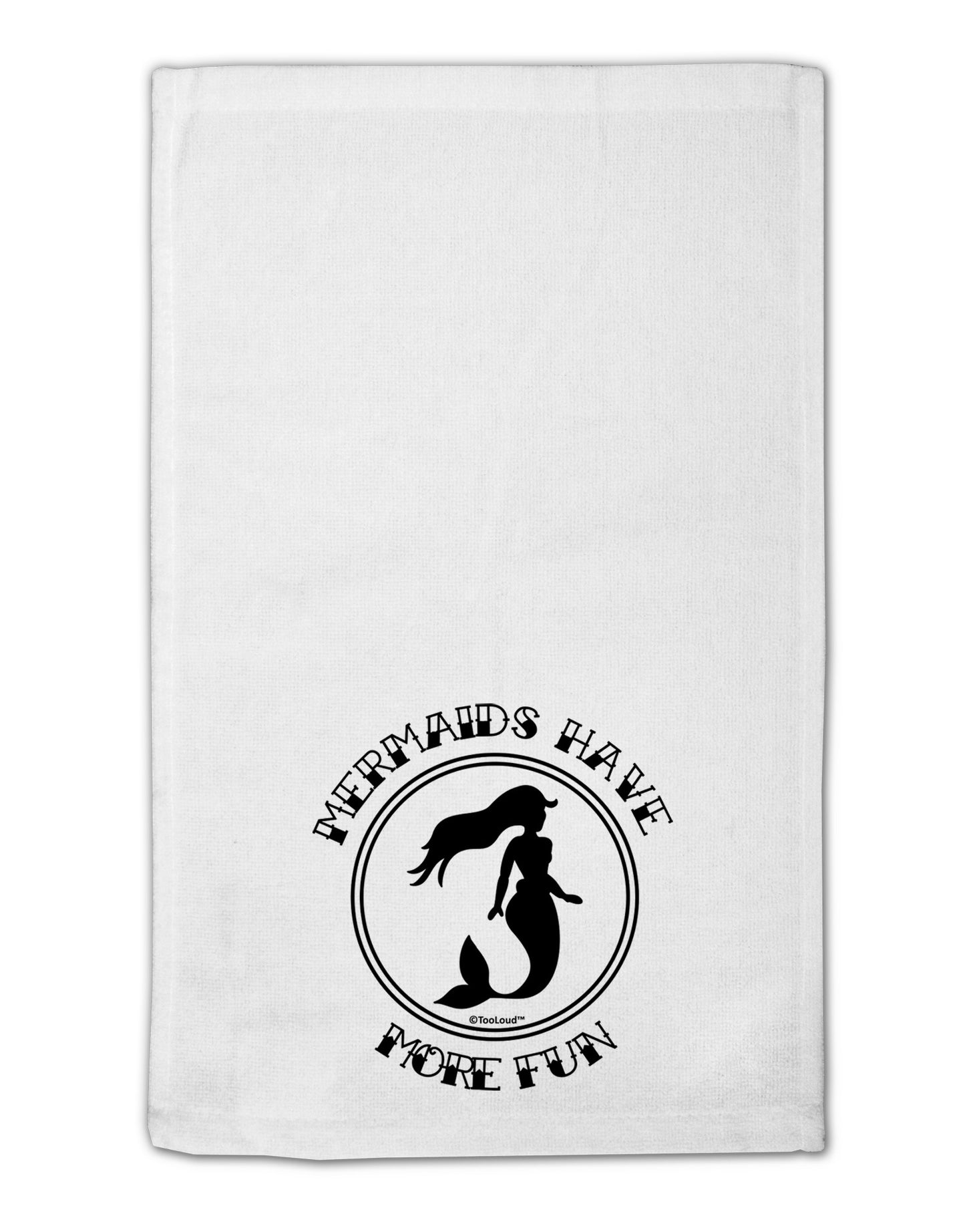 Mermaids Have More Fun 11"x18" Dish Fingertip Towel-Fingertip Towel-TooLoud-White-Davson Sales