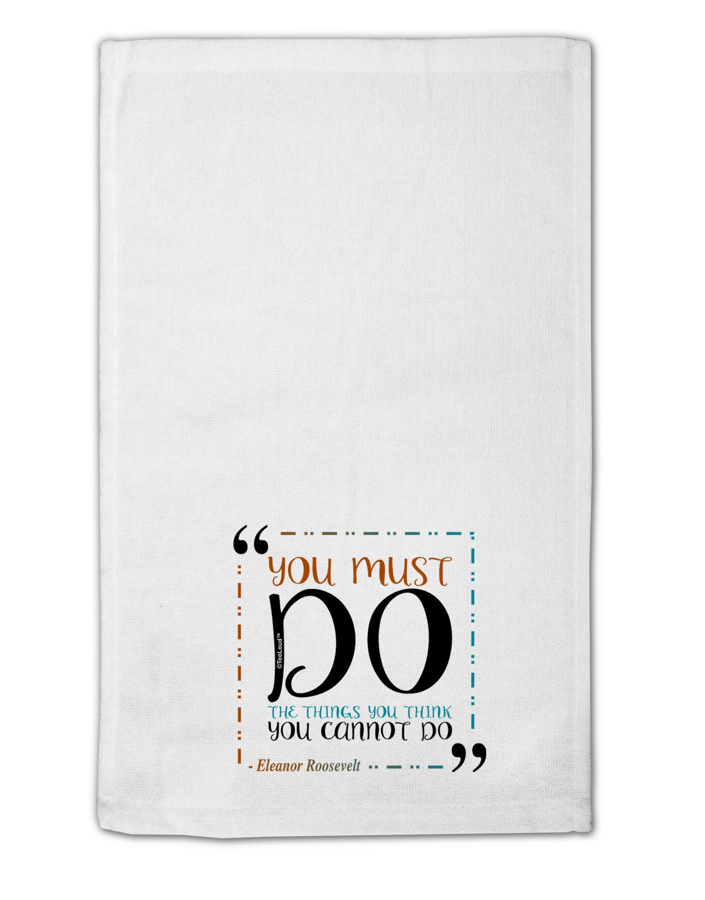 TooLoud You Must Eleanor R 11"x18" Dish Fingertip Towel-Fingertip Towel-TooLoud-White-Davson Sales