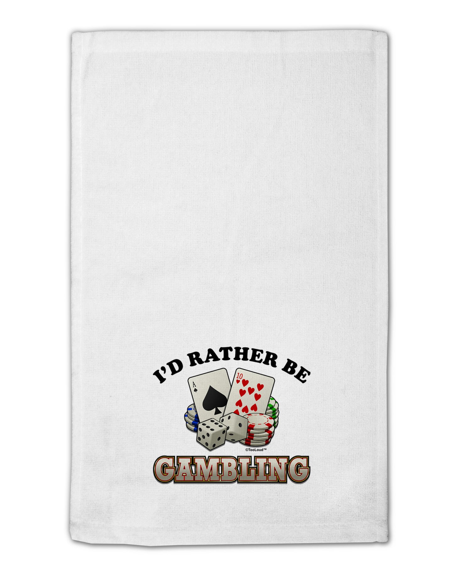 I'd Rather Be Gambling 11"x18" Dish Fingertip Towel-Fingertip Towel-TooLoud-White-Davson Sales