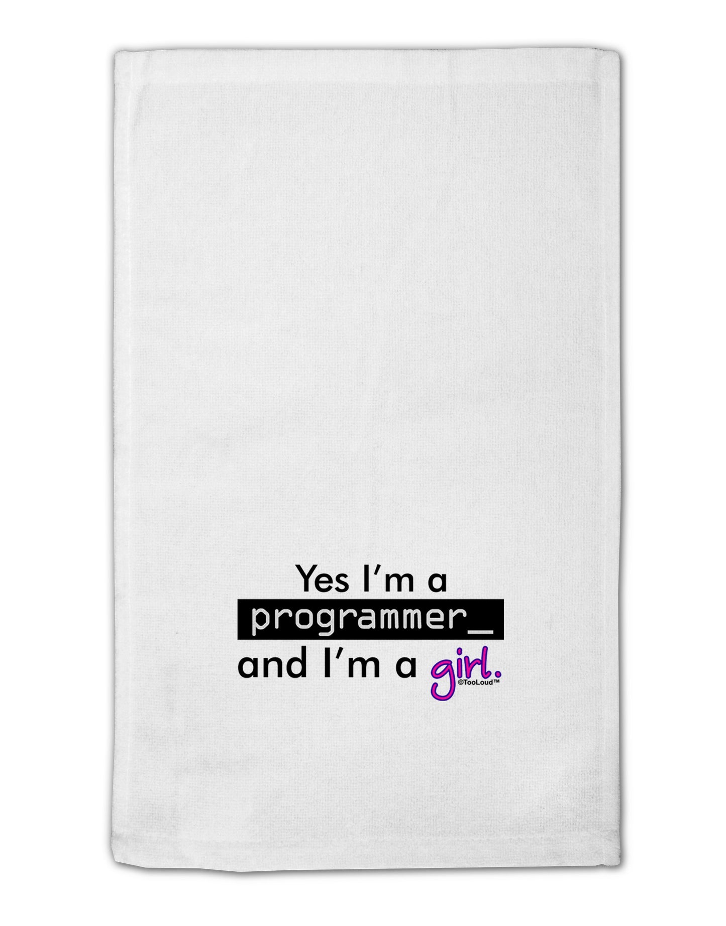 TooLoud Yes I am a Programmer Girl 11"x18" Dish Fingertip Towel-Fingertip Towel-TooLoud-White-Davson Sales