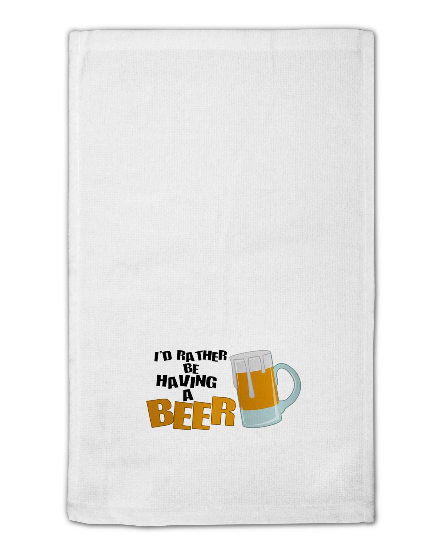 I'd Rather Be Having A Beer 11"x18" Dish Fingertip Towel-Fingertip Towel-TooLoud-White-Davson Sales