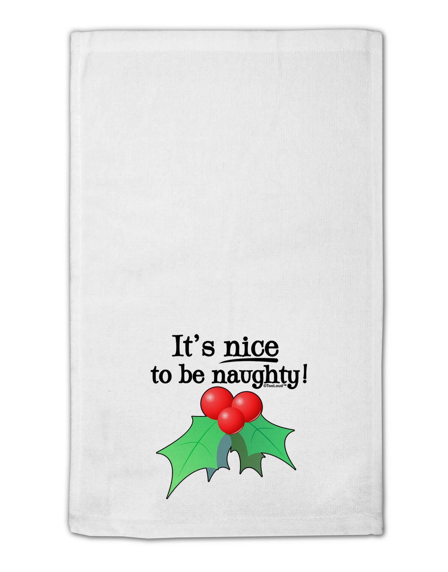 Nice to be Naughty 11"x18" Dish Fingertip Towel-Fingertip Towel-TooLoud-White-Davson Sales