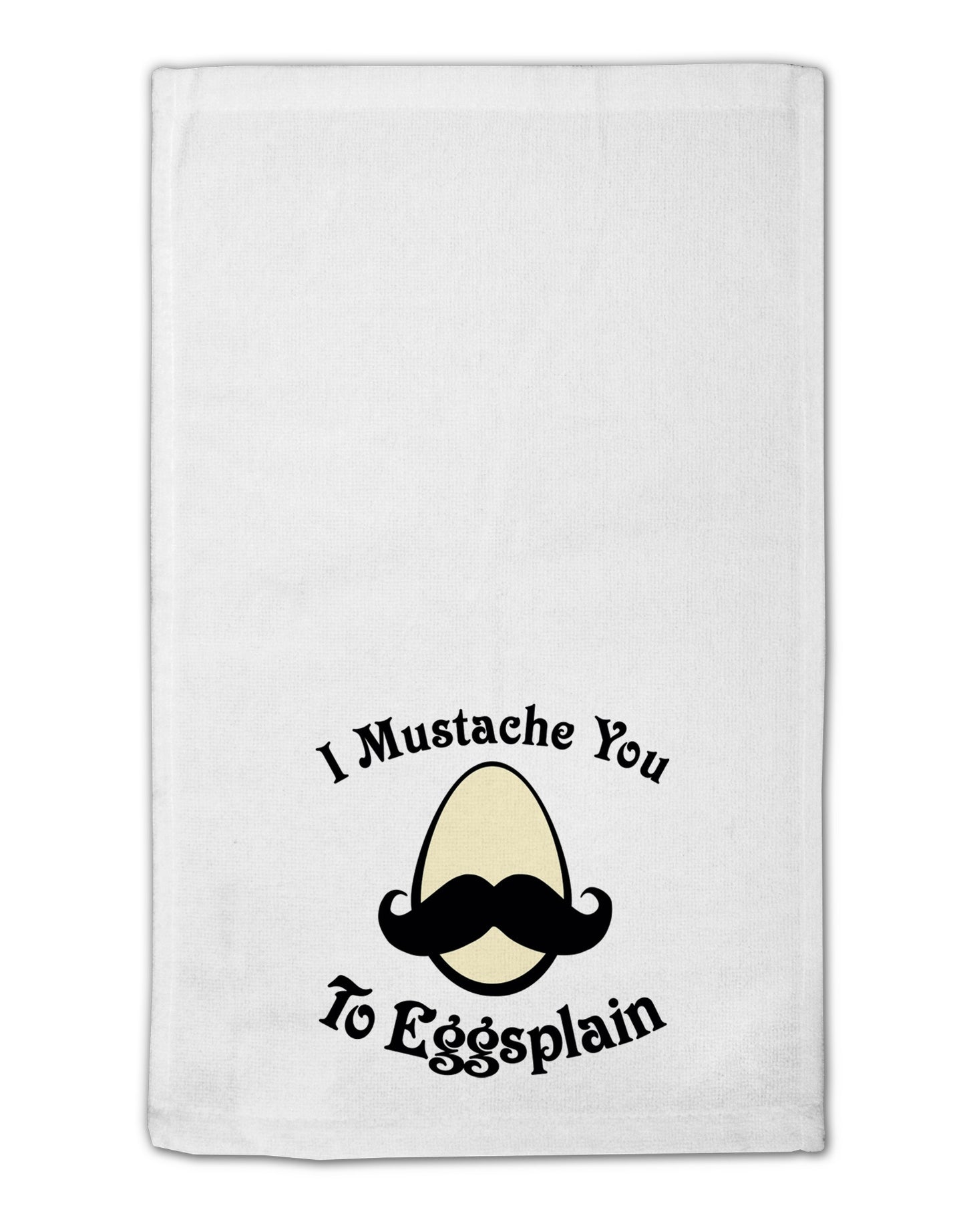 I Mustache You To Eggsplain 11"x18" Dish Fingertip Towel-Fingertip Towel-TooLoud-White-Davson Sales