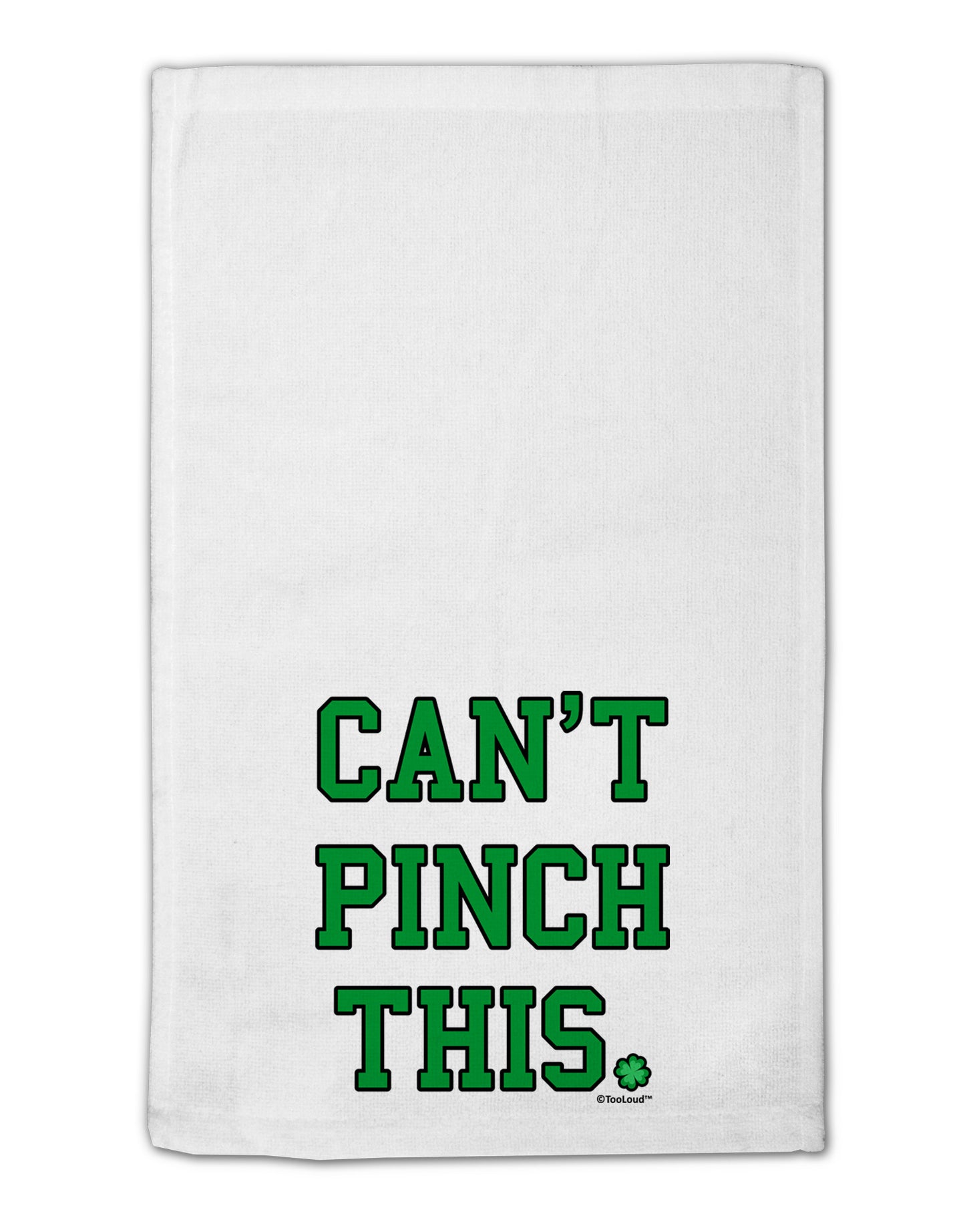 Can't Pinch This - St. Patrick's Day 11"x18" Dish Fingertip Towel by TooLoud-Fingertip Towel-TooLoud-White-Davson Sales