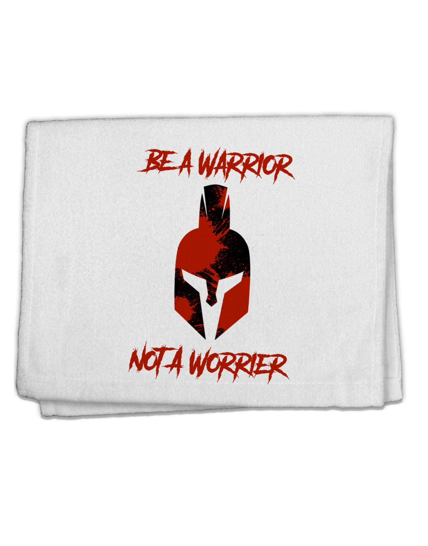 Be a Warrior Not a Worrier 11"x18" Dish Fingertip Towel by TooLoud-TooLoud-White-Davson Sales