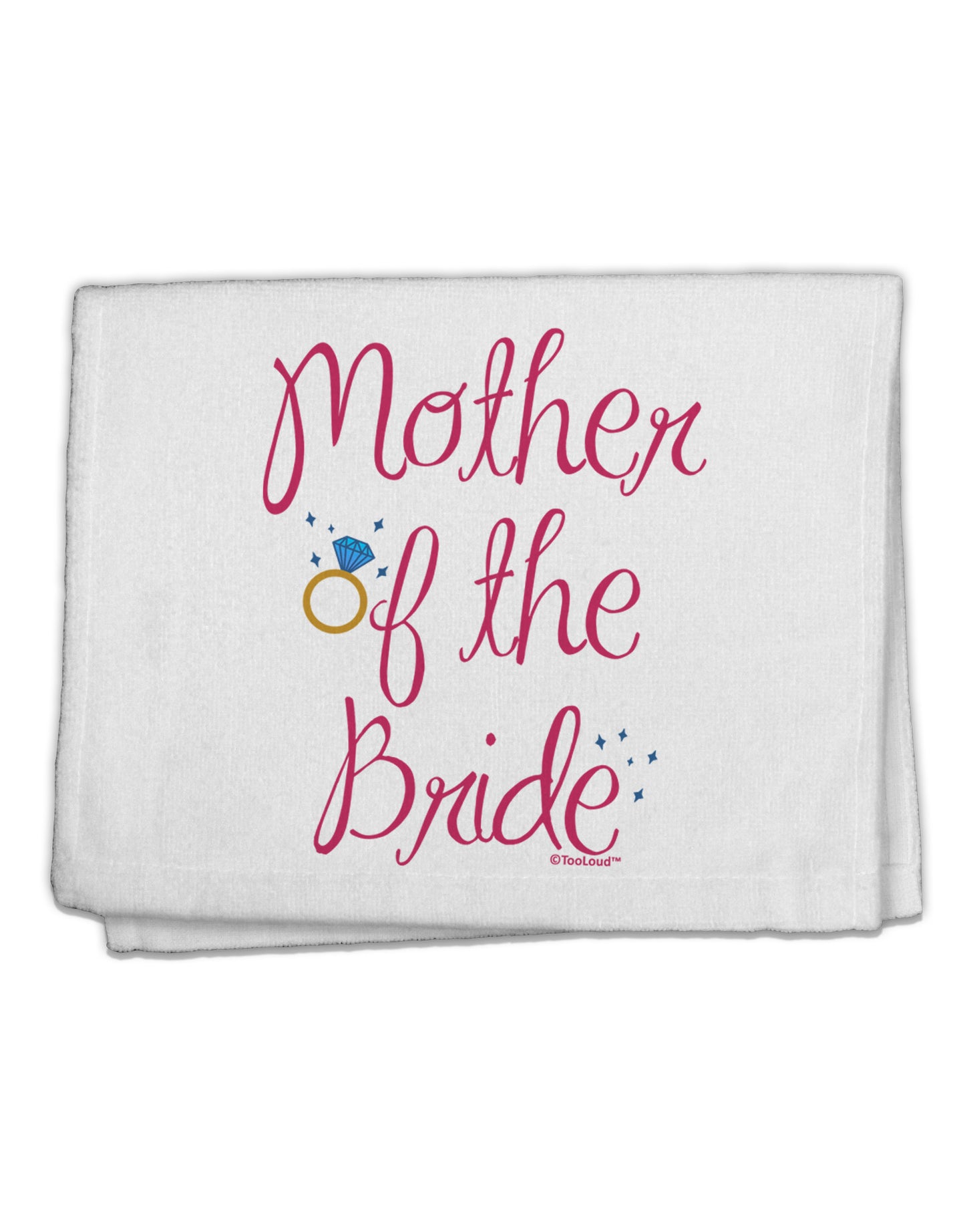Mother of the Bride - Diamond - Color 11"x18" Dish Fingertip Towel-Fingertip Towel-TooLoud-White-Davson Sales