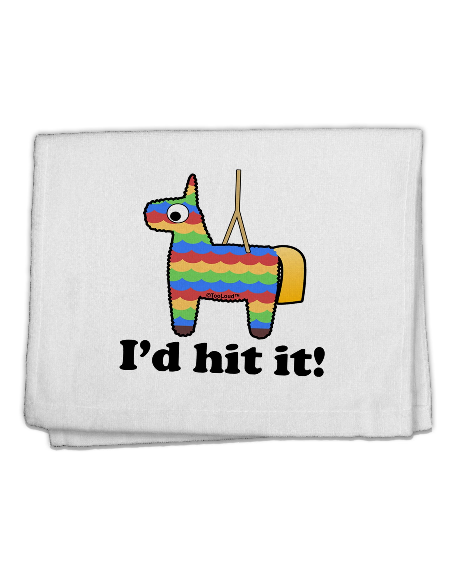 I'd Hit it - Funny Pinata Design 11"x18" Dish Fingertip Towel by TooLoud-Kitchen Towels-TooLoud-White-Davson Sales