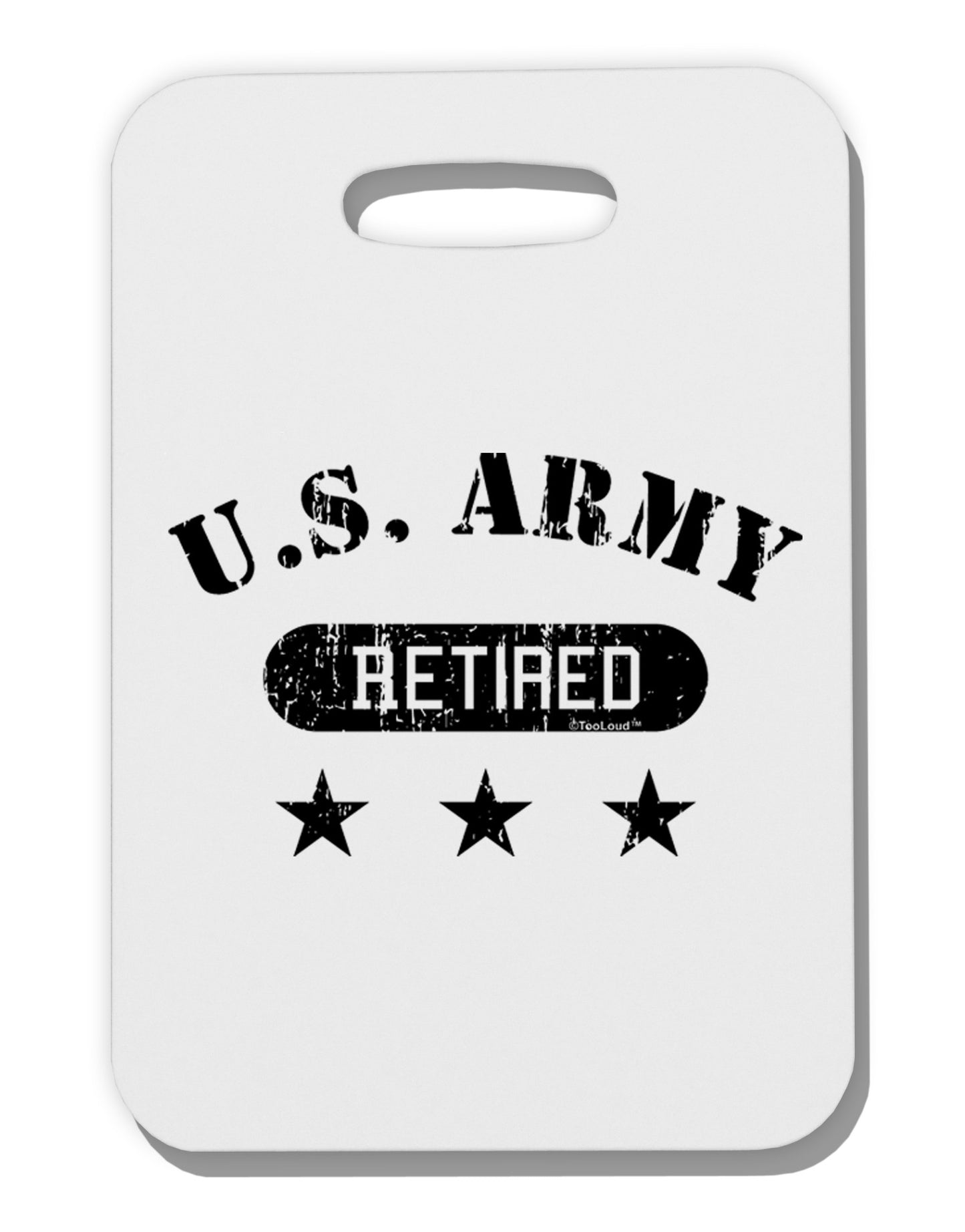 Retired Army Thick Plastic Luggage Tag-Luggage Tag-TooLoud-White-One Size-Davson Sales
