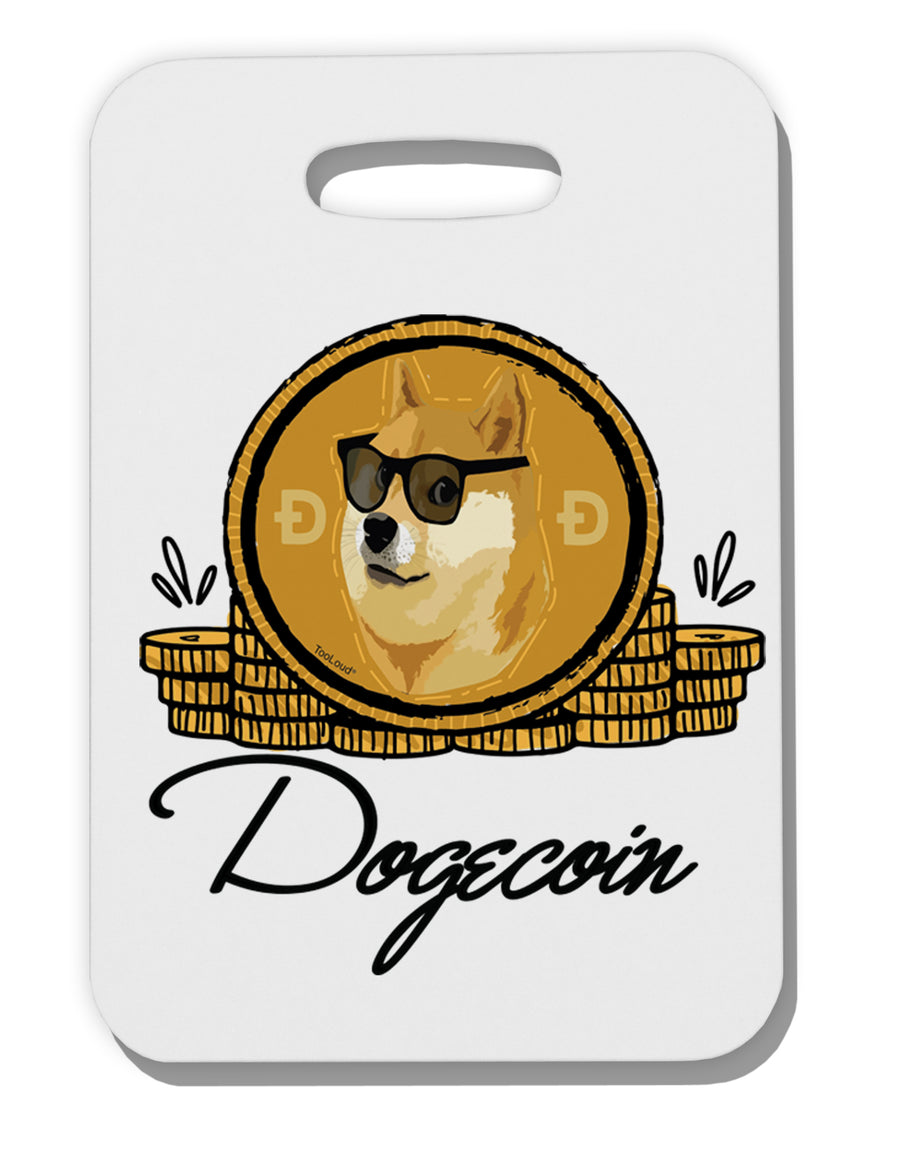 TooLoud Doge Coins Thick Plastic Luggage Tag-Luggage Tag-TooLoud-Davson Sales