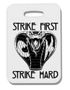 TooLoud Strike First Strike Hard Cobra Thick Plastic Luggage Tag-Luggage Tag-TooLoud-Davson Sales