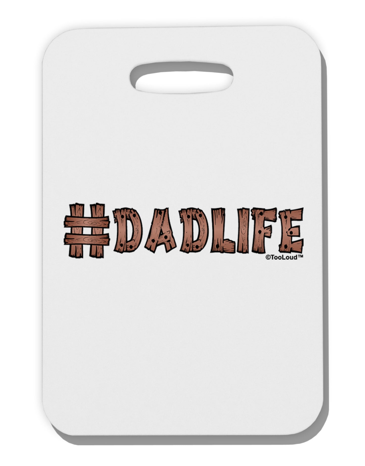 Hashtag Dadlife Thick Plastic Luggage Tag-Luggage Tag-TooLoud-White-One Size-Davson Sales