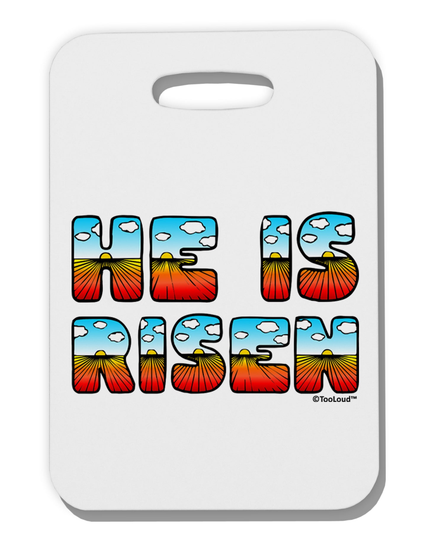He Is Risen - Easter - Sunrise Letters Thick Plastic Luggage Tag by TooLoud-Luggage Tag-TooLoud-White-One Size-Davson Sales