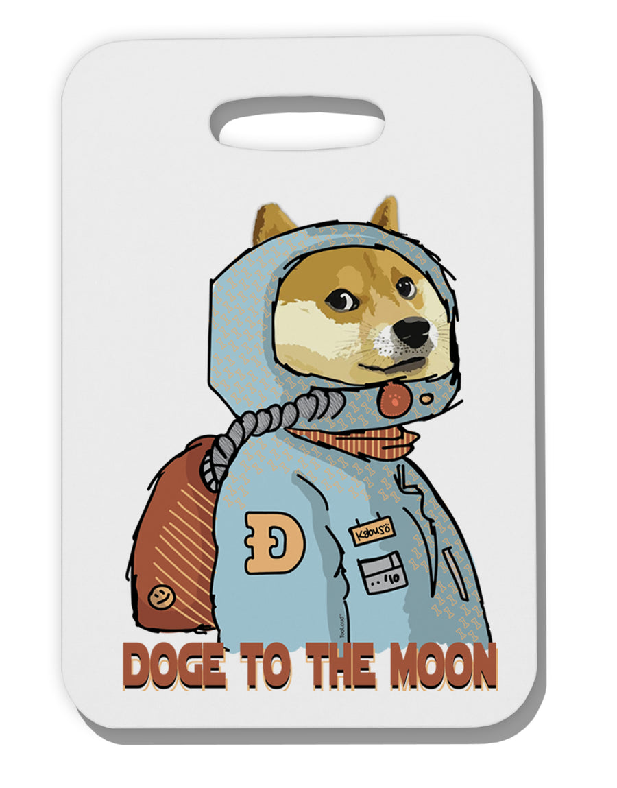 TooLoud Doge to the Moon Thick Plastic Luggage Tag-Luggage Tag-TooLoud-Davson Sales
