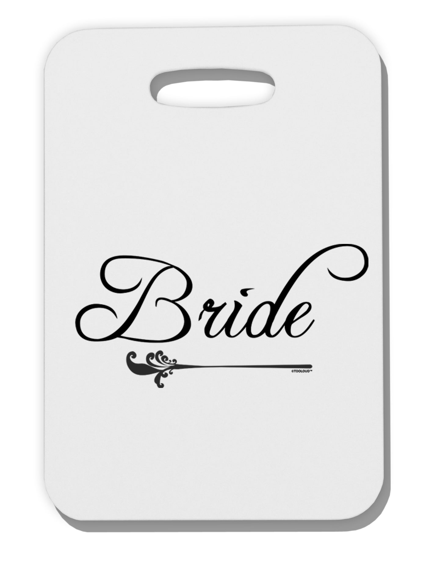 TooLoud Bride Thick Plastic Luggage Tag-Luggage Tag-TooLoud-Davson Sales
