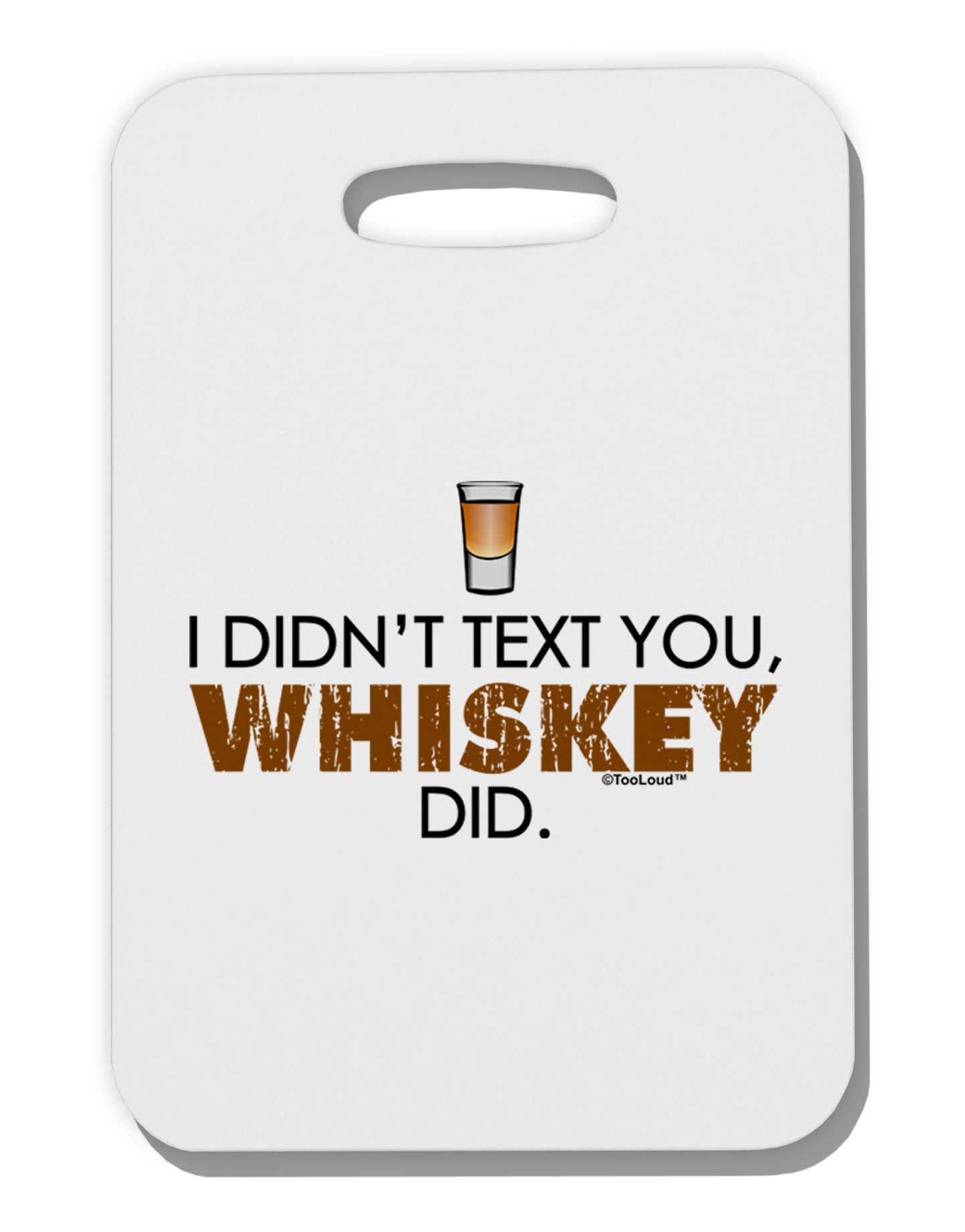 I Didn't Text You - Whiskey Adult Tank Top Dress Night Shirt-Night Shirt-TooLoud-White-One Size-Davson Sales