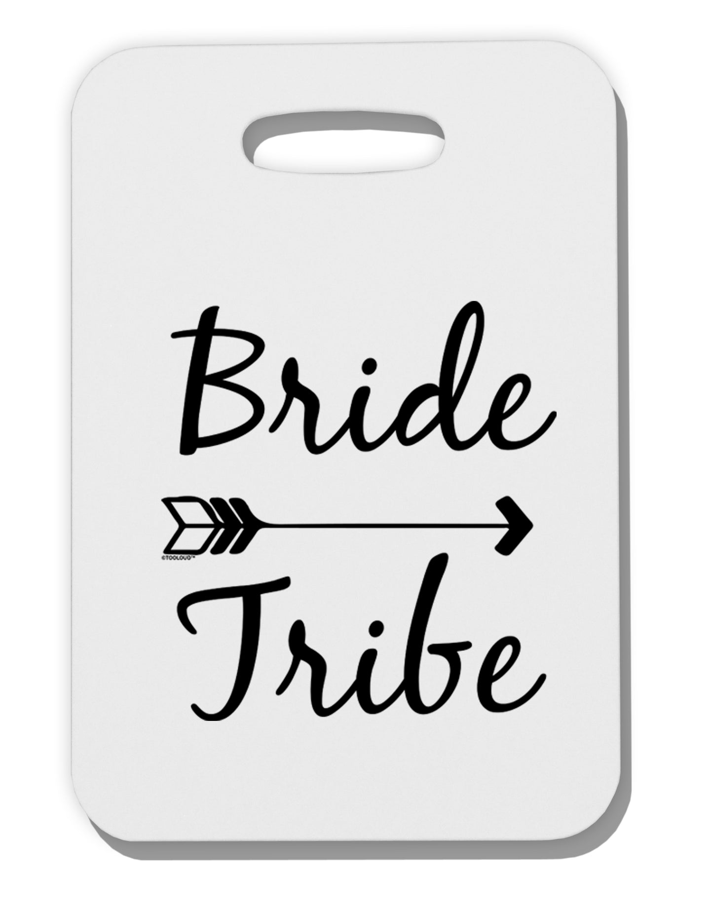 TooLoud Bride Tribe Thick Plastic Luggage Tag-Luggage Tag-TooLoud-Davson Sales
