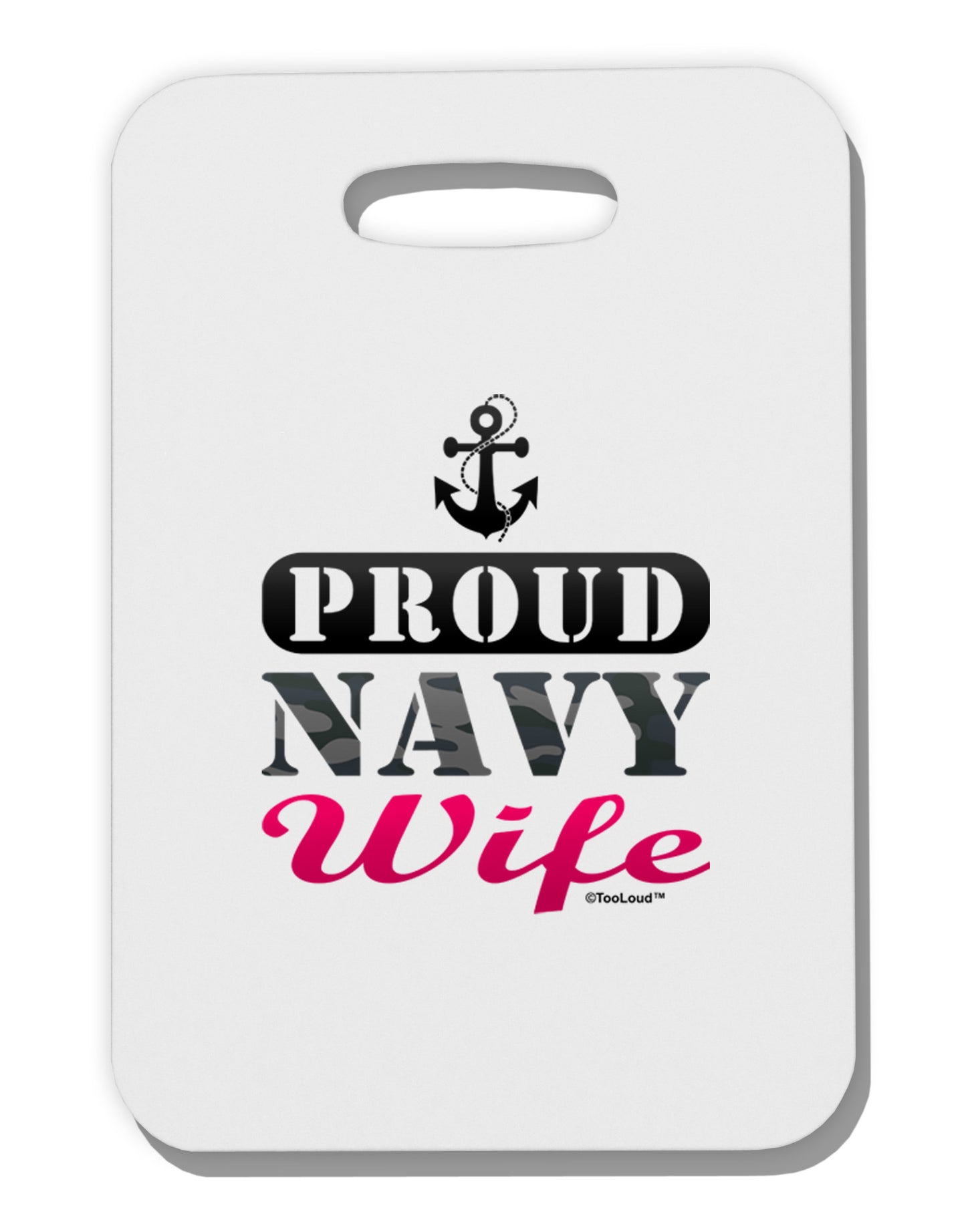 Proud Navy Wife Thick Plastic Luggage Tag-Luggage Tag-TooLoud-White-One Size-Davson Sales