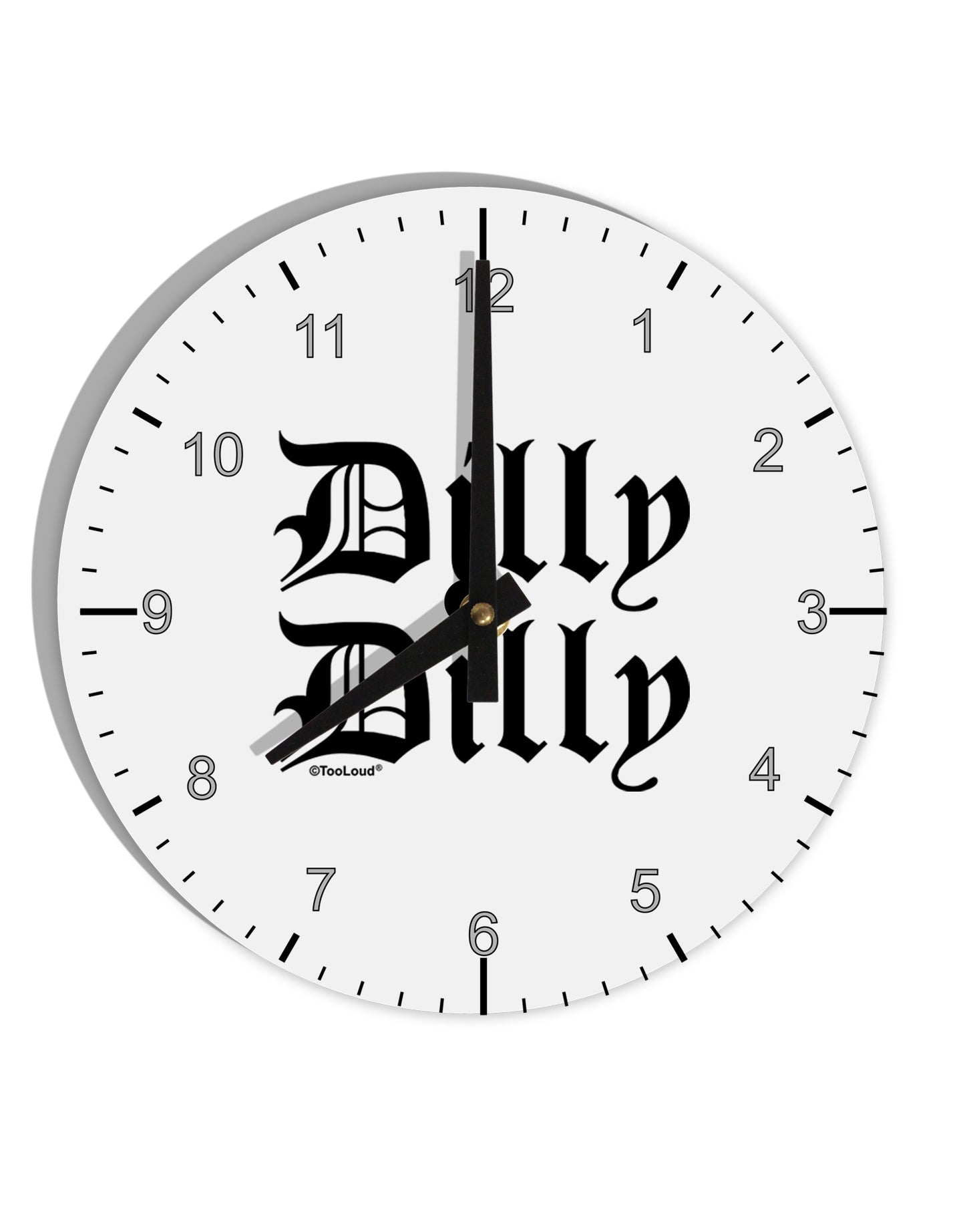 Dilly Dilly Beer Drinking Funny 10 InchRound Wall Clock with Numbers by TooLoud-Wall Clock-TooLoud-White-Davson Sales