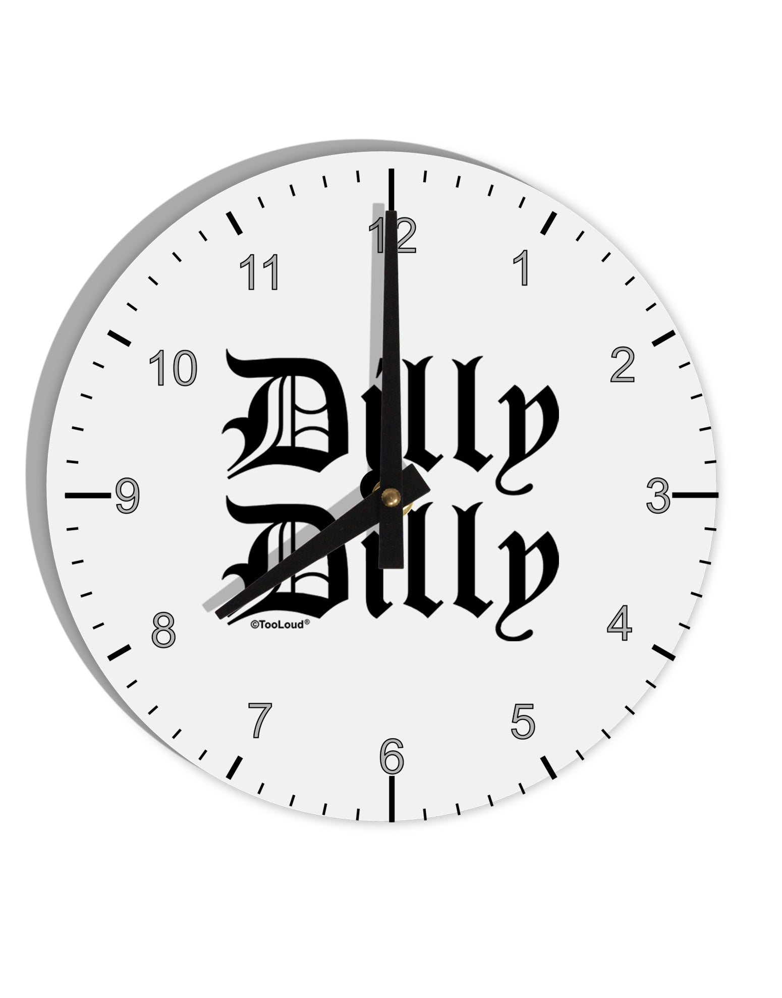 Dilly Dilly Beer Drinking Funny 10 InchRound Wall Clock with Numbers by TooLoud-Wall Clock-TooLoud-White-Davson Sales