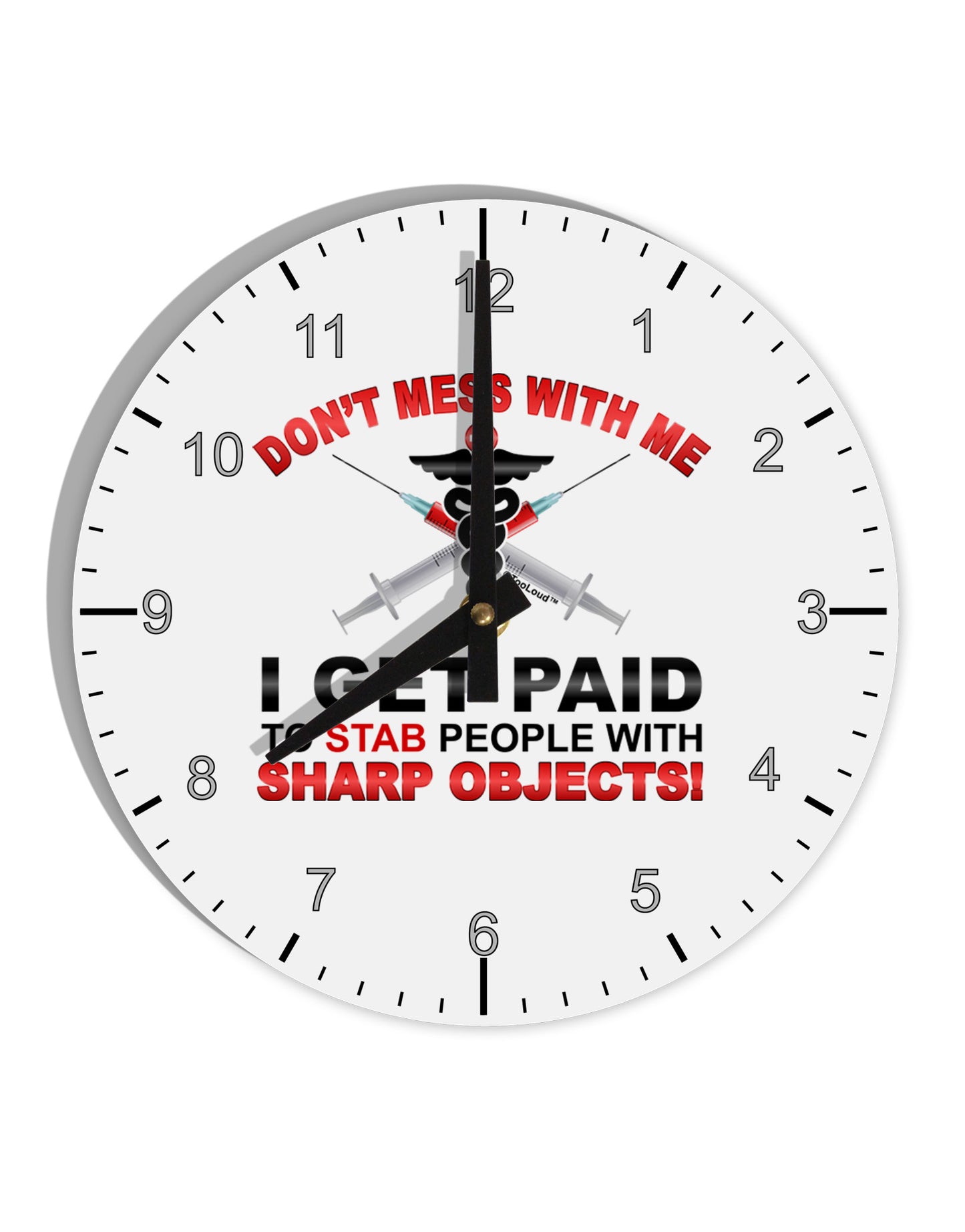 Nurse - Don't Mess With Me 10 InchRound Wall Clock with Numbers-Wall Clock-TooLoud-White-Davson Sales