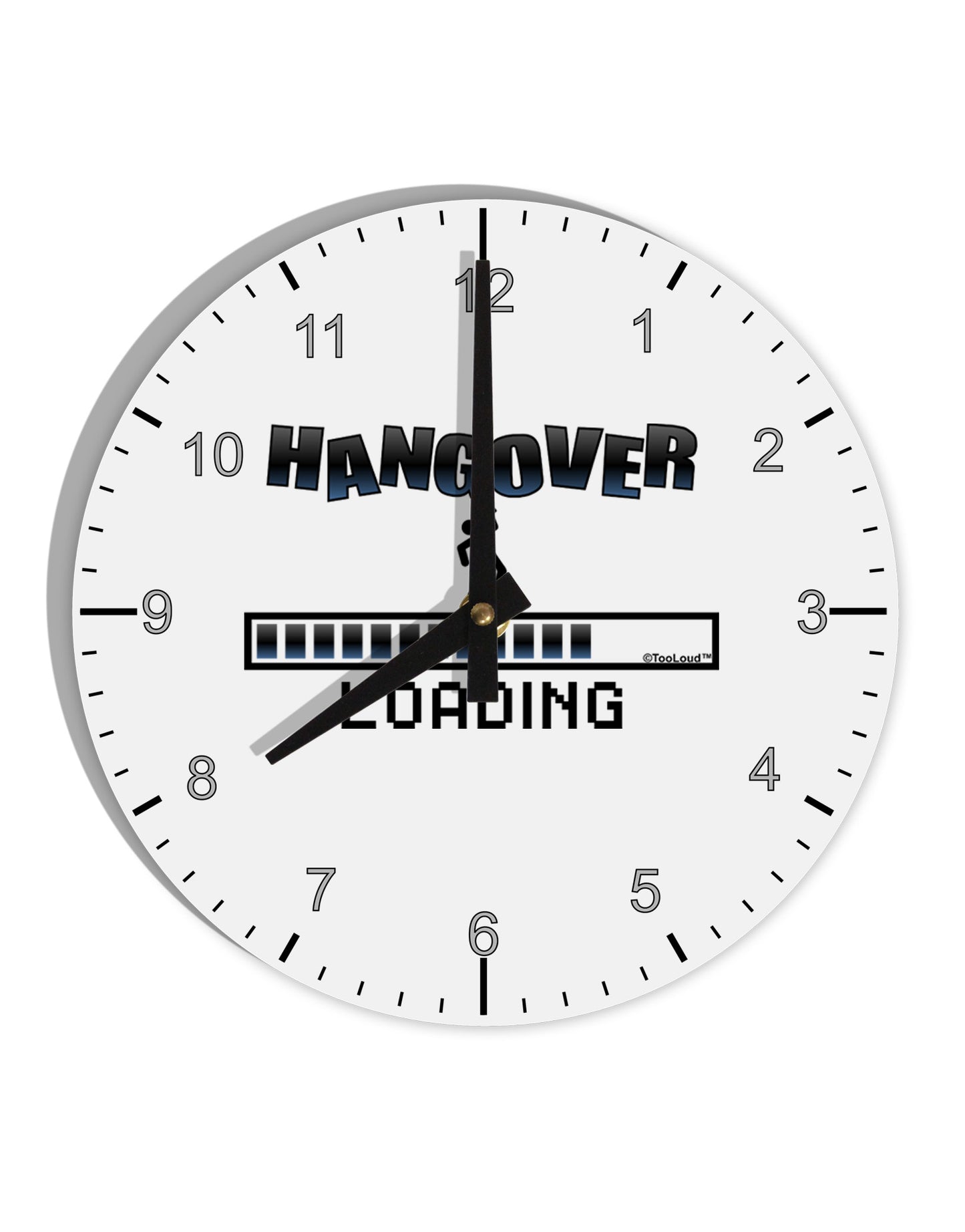 Hangover Loading 10 InchRound Wall Clock with Numbers-Wall Clock-TooLoud-White-Davson Sales