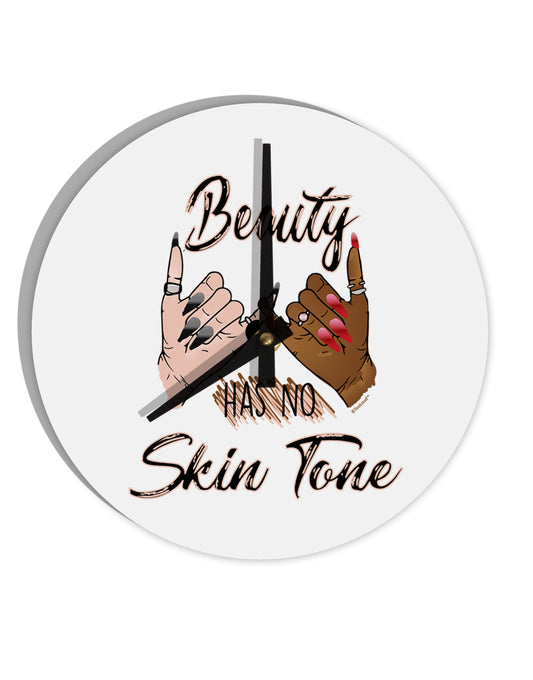 TooLoud Beauty has no skin Tone 10 Inch Round Wall Clock-Wall Clock-TooLoud-Davson Sales