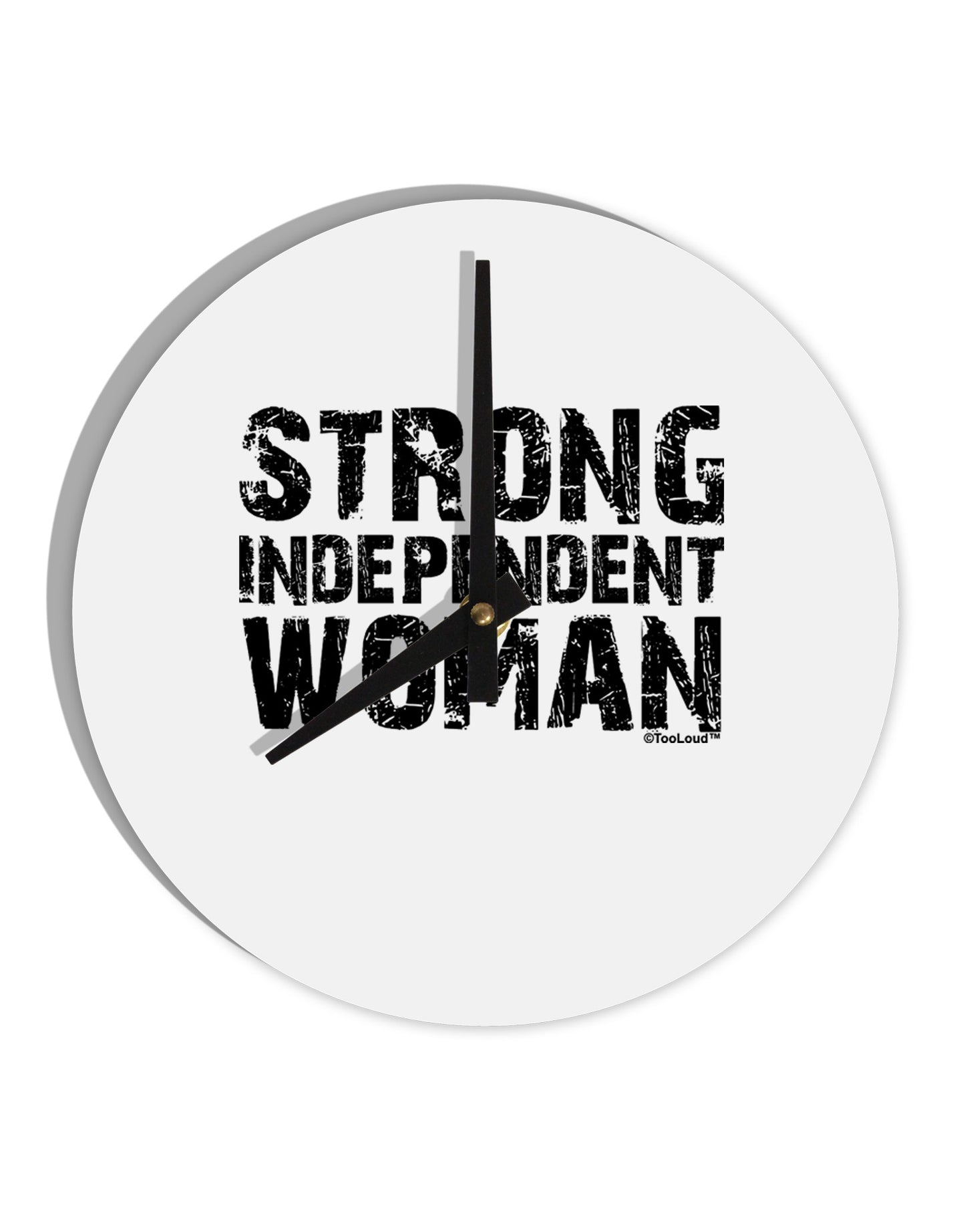Strong Independent Woman 10 InchRound Wall Clock-Wall Clock-TooLoud-White-Davson Sales